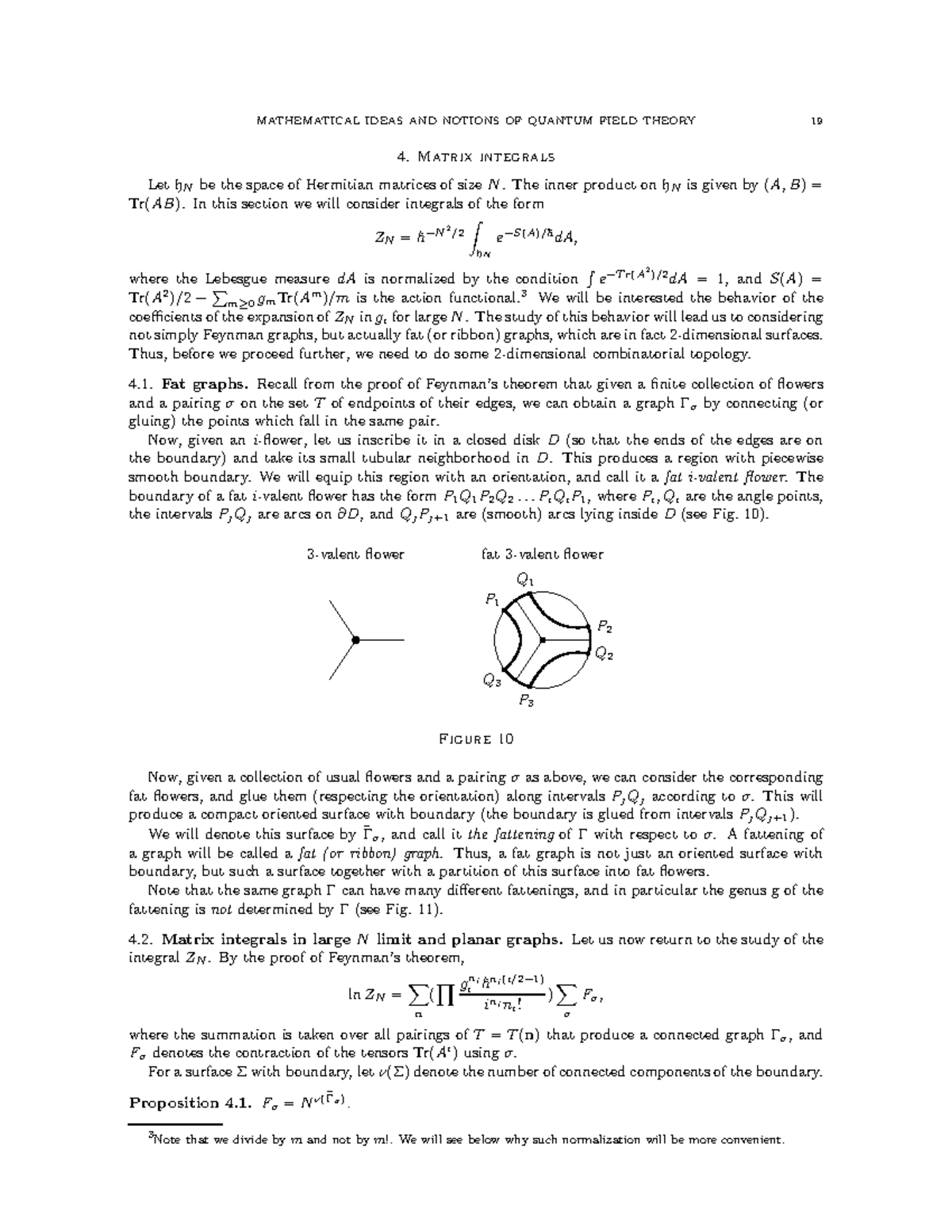 4. Matrix integrals - Matrix integrals Let h N be the space of ...