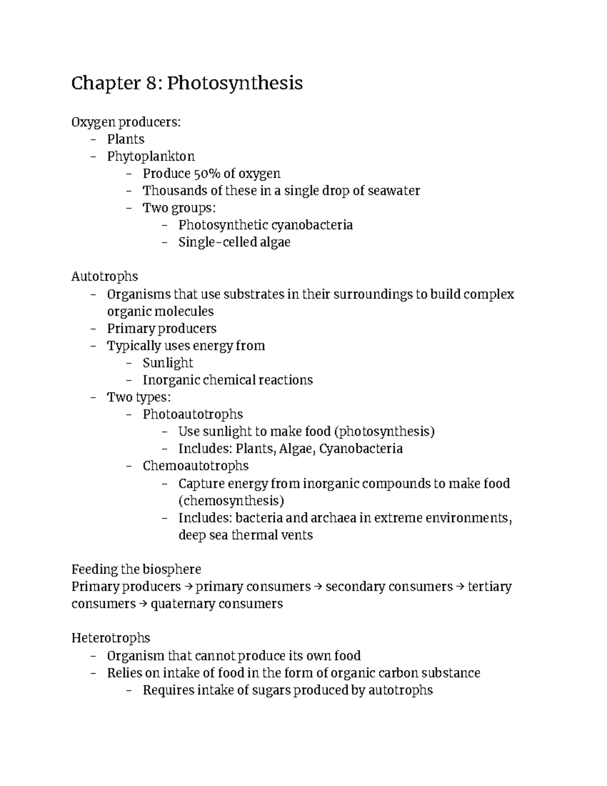 Bio notes chapter 8 - Chapter 8: Photosynthesis Oxygen producers ...