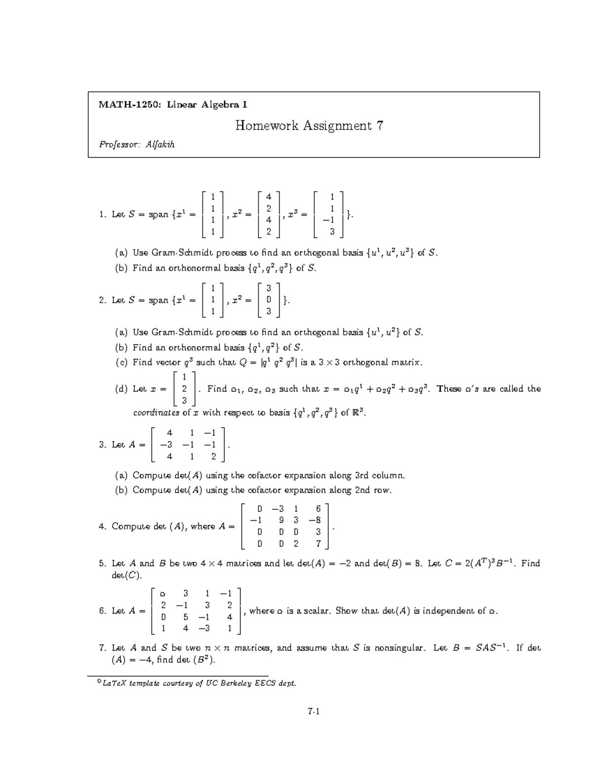 Hw7 Homework Assignment 7 Math 1250 Linear Algebra I Homework Assignment 7 Professor