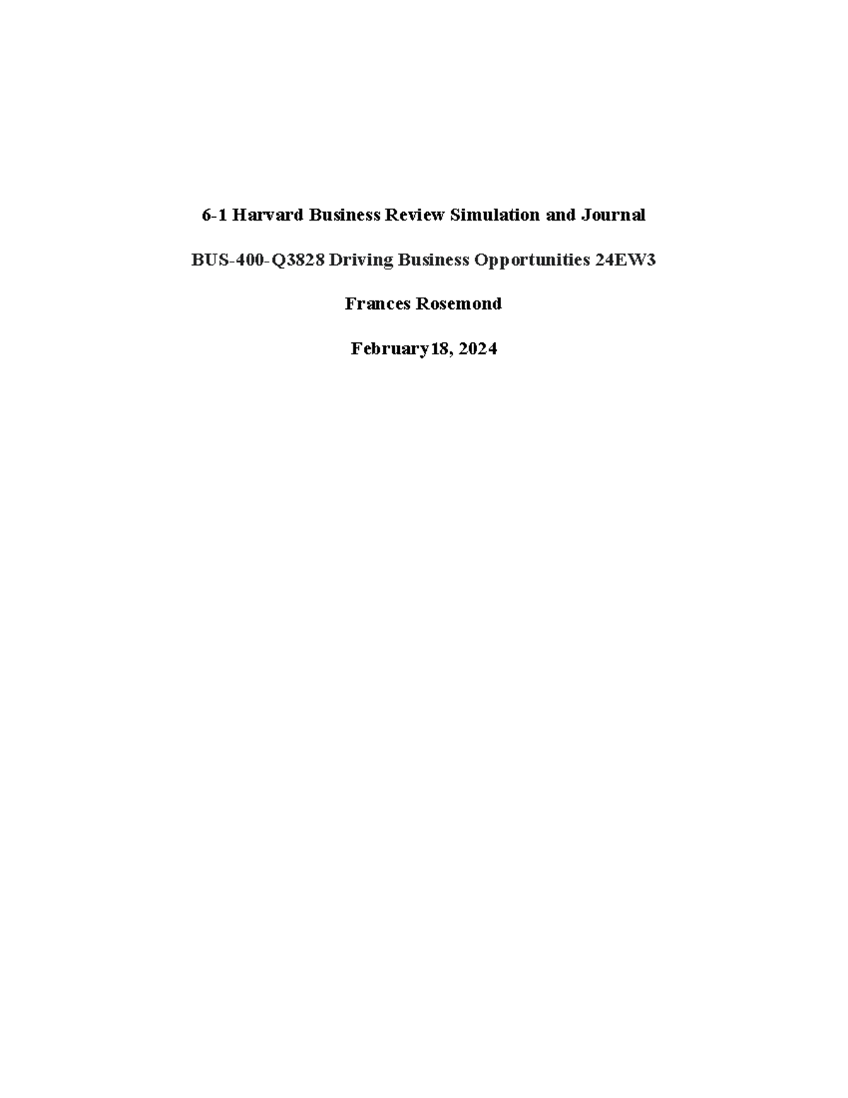 6-1 Harvard Business Review Simulation and Journal - 6-1 Harvard ...