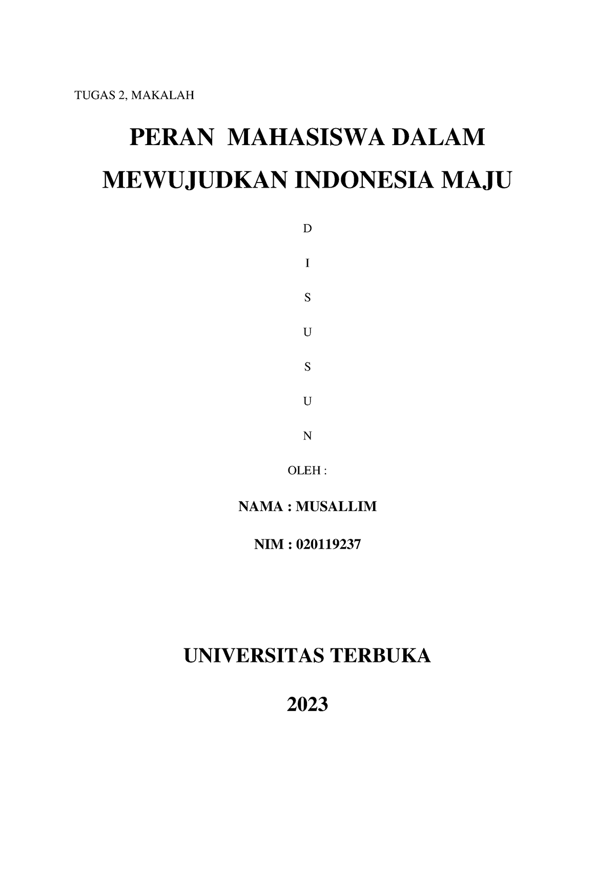 Jawaban Tugas 2 Bahasa Indonesia - TUGAS 2, MAKALAH PERAN MAHASISWA ...