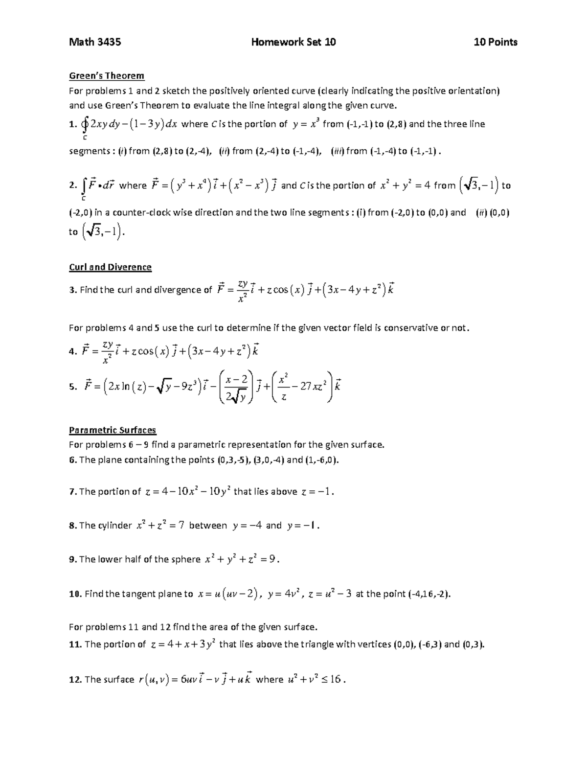 17 Fall Homework 10 - Math 3435 Homework Set 10 10 Points Green’s ...