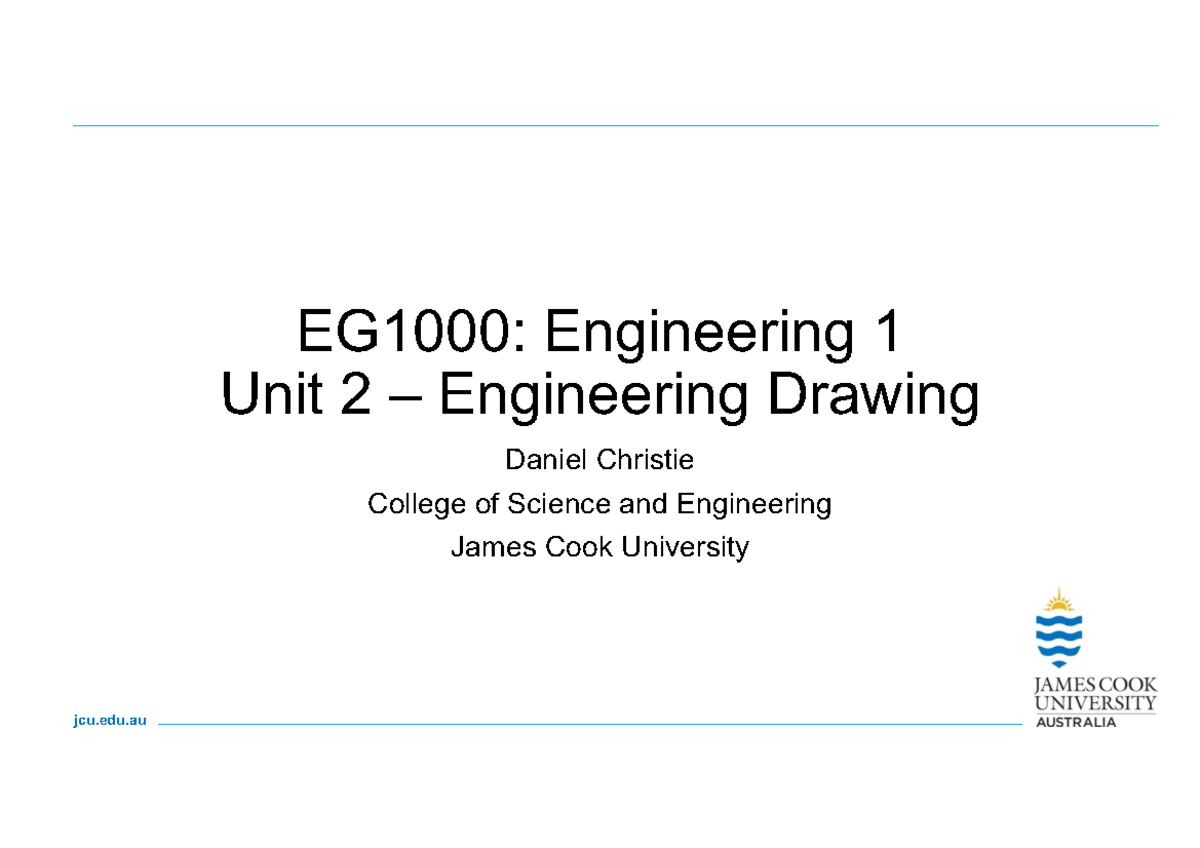 Unit 2 Engineering Drawing 2022 EG1000 Engineering 1 Unit 2 3