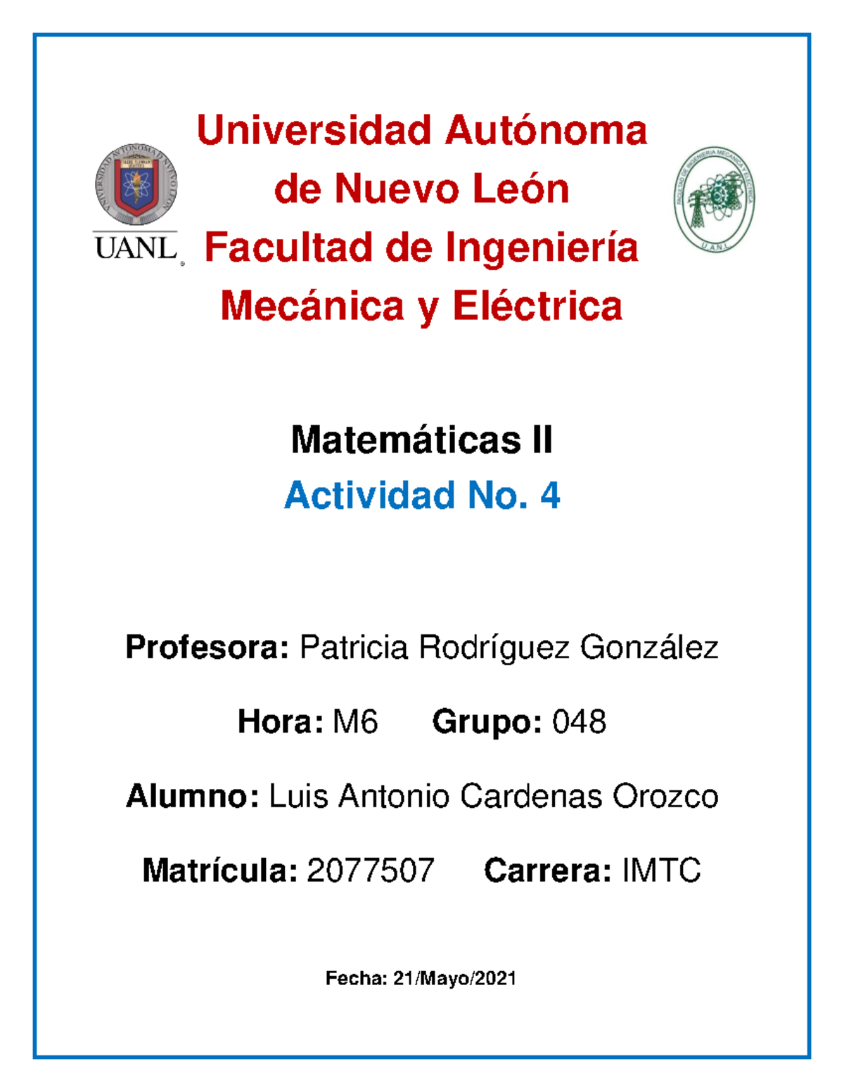 Actividad 4 - 2077507 - UANL - Matemáticas - UANL - Studocu