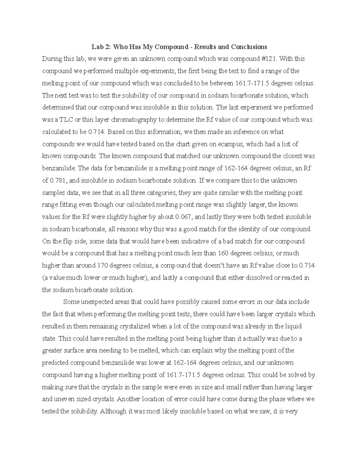 Who Has My Compound Lab With this compound we performed multiple experiments, the first being