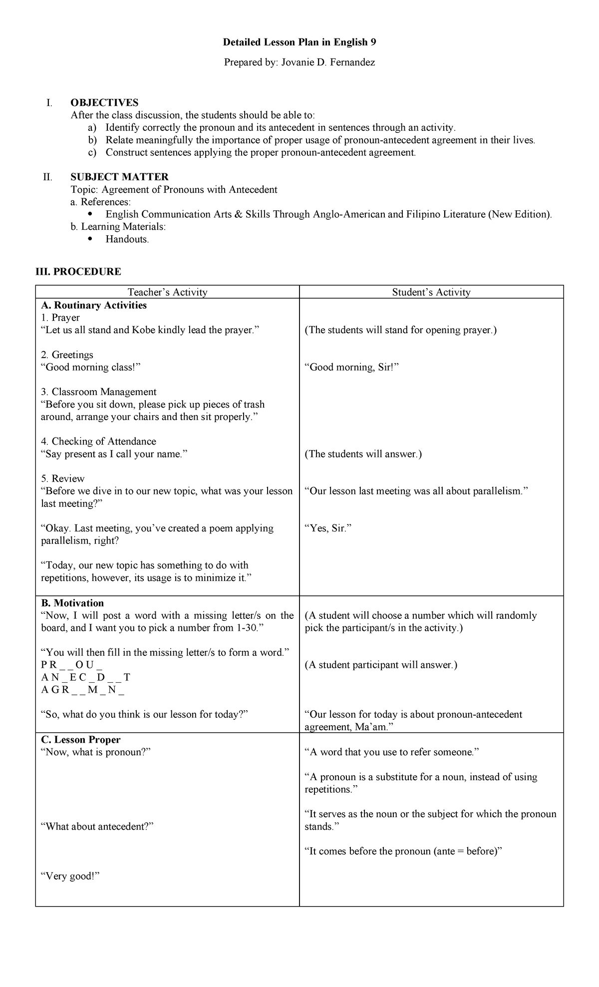 Detailed Lesson Plan in English 9 - Fernandez I. OBJECTIVES After the ...