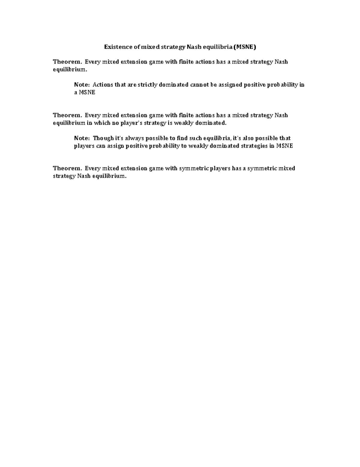 Mixed strategy recipe - MSNE - Existence of mixed strategy Nash ...