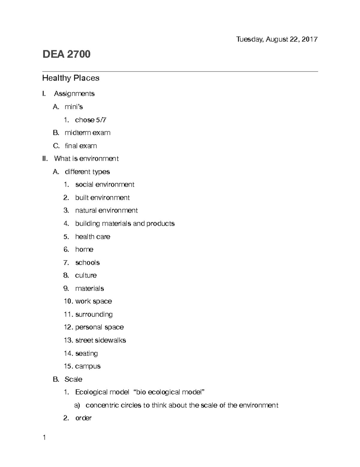 DEA 2700 Aug 22 Notes - Professor Green - Tuesday, August 22, 2017 DEA ...