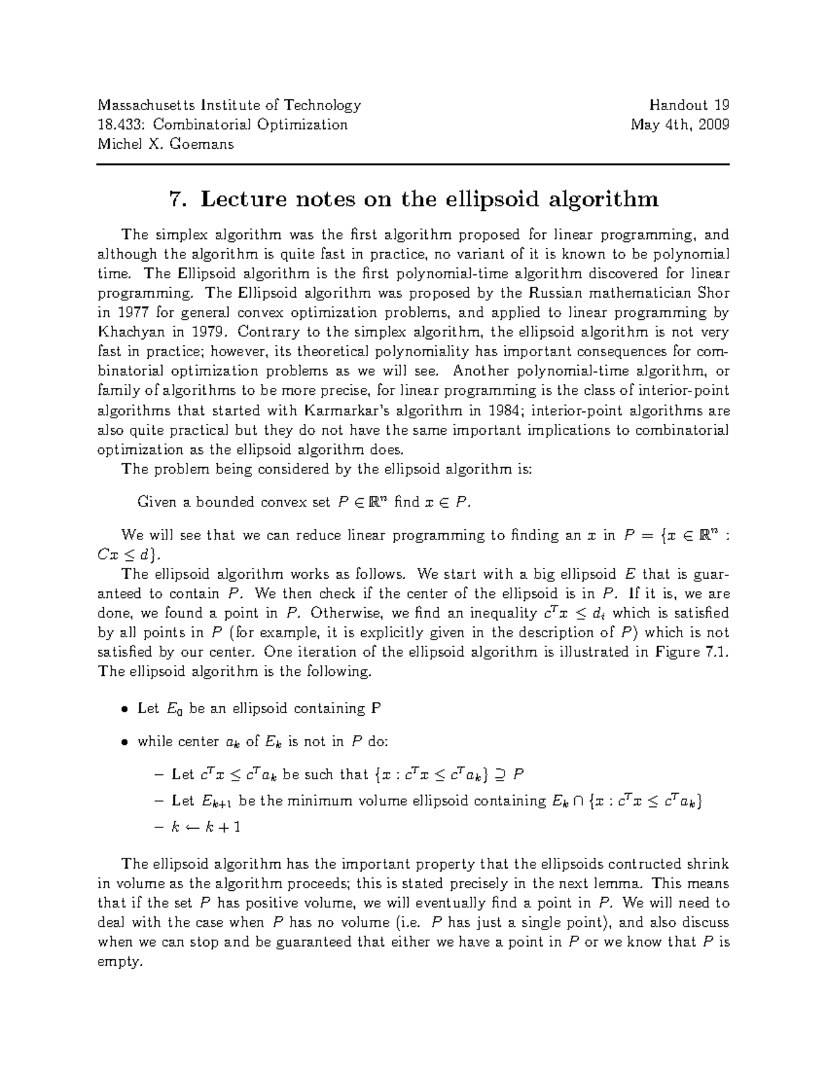 M CS 521 – Lecture Notes on the ellipsoid algorithm - Massachusetts ...