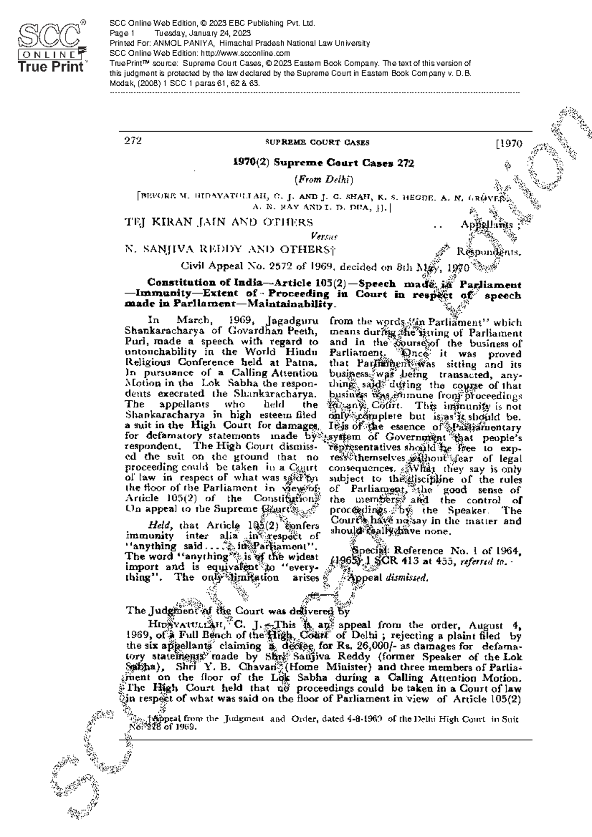 Tej Kiran Jain n Others v. N. Sanjeeva Reddy - Modak, (2008) 1 SCC 1 ...
