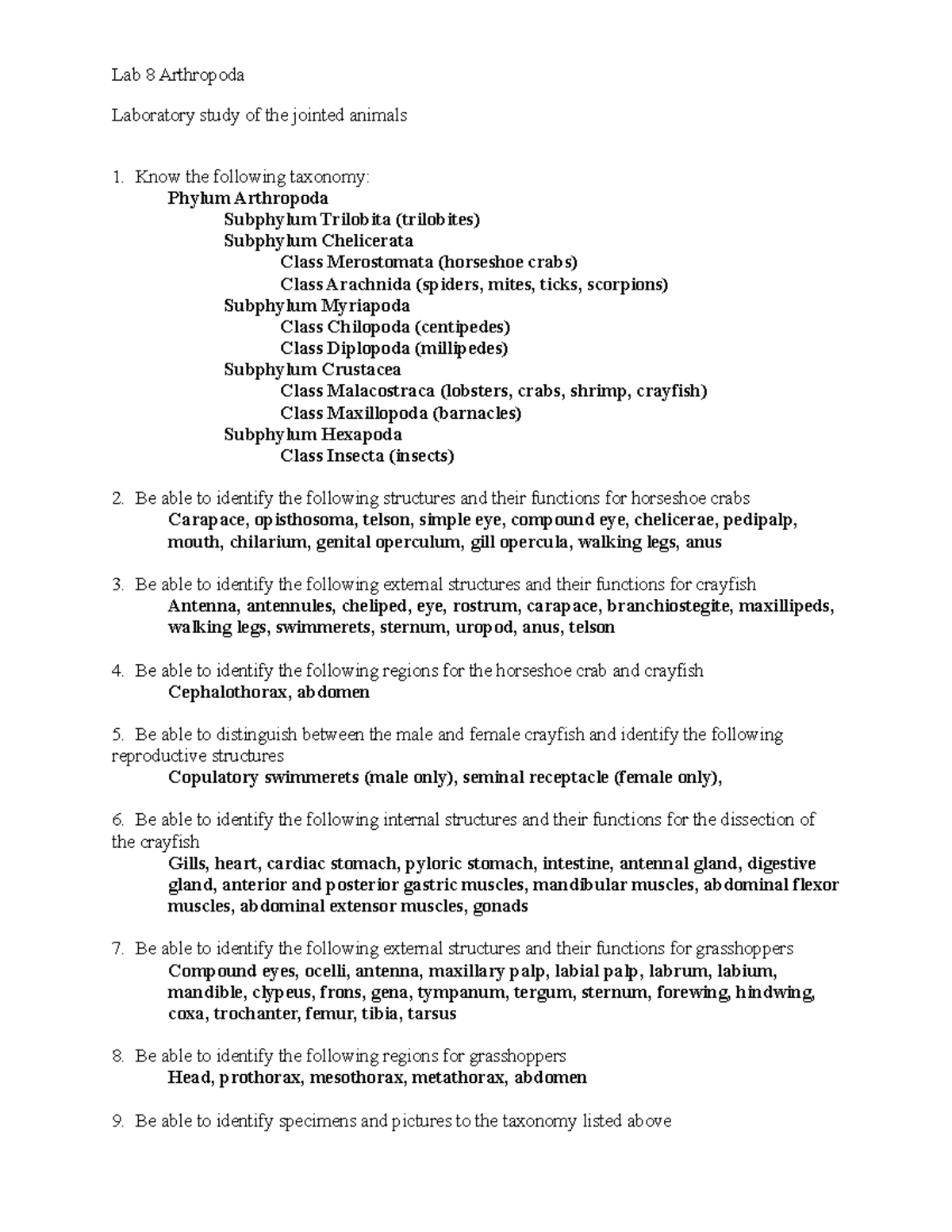 8 Arthropoda notes - Lab 8 Arthropoda Laboratory study of the jointed ...