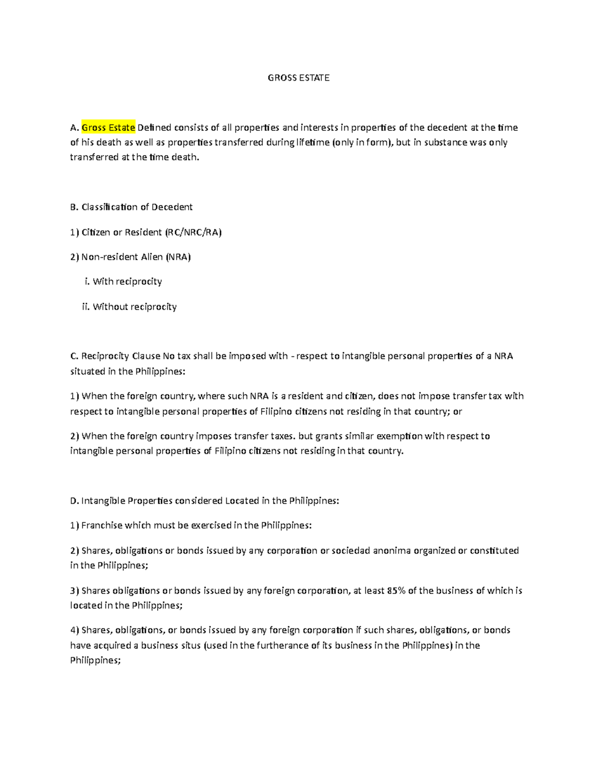 Gross Estate GROSS ESTATE A. Gross Estate Defined consists of all