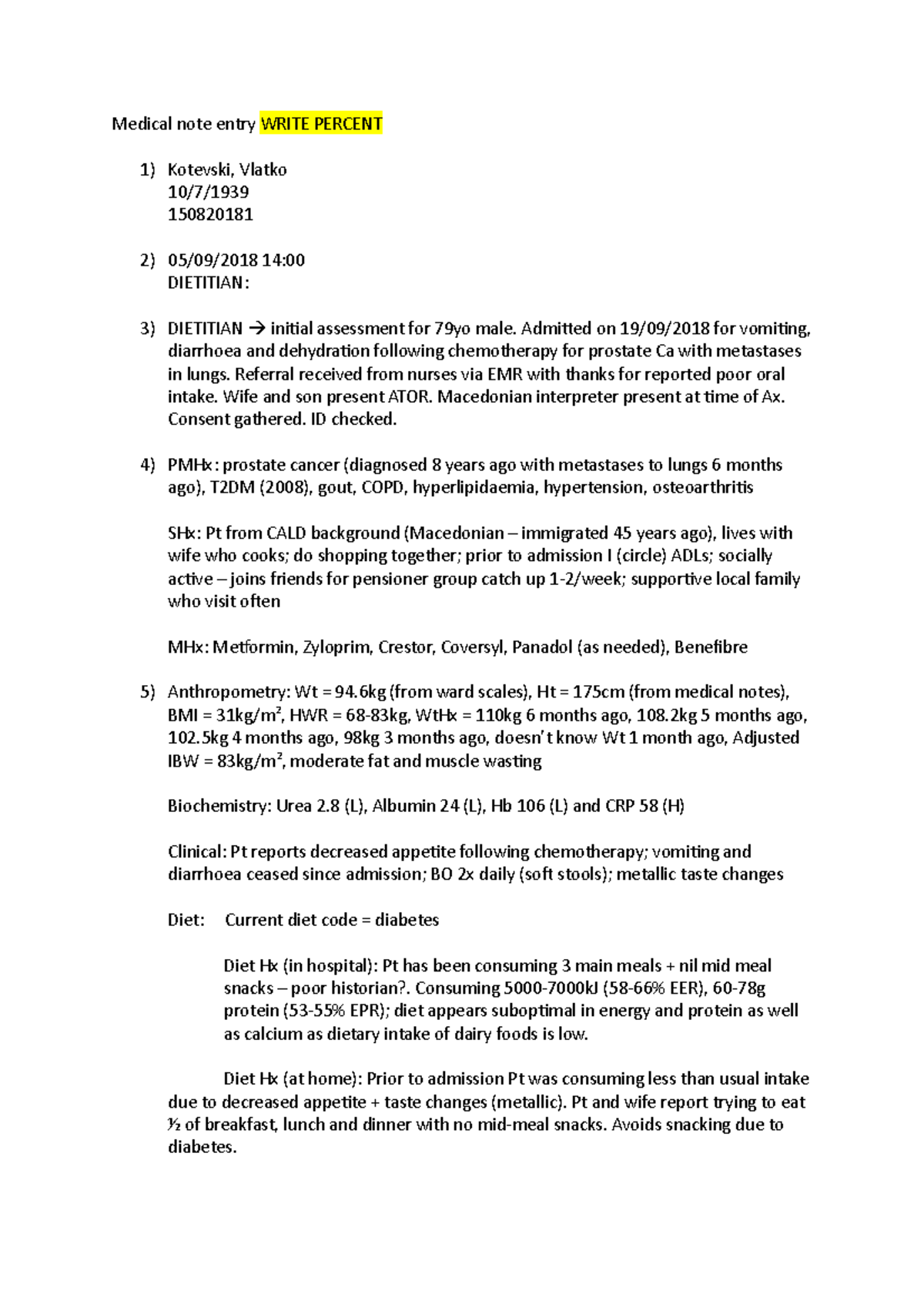 Medical note entry High distinction Medical note entry WRITE