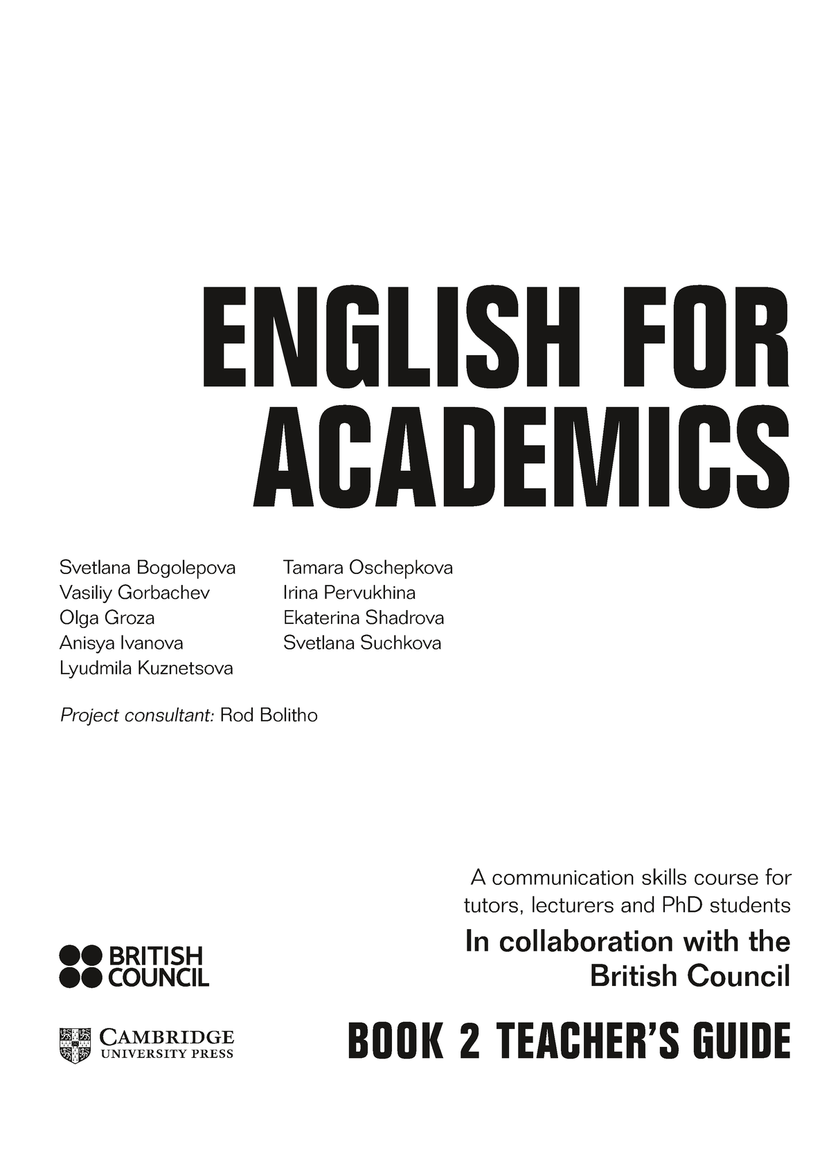 English for Academics Book 2 Teachers Guide - ENGLISH FOR ACADEMICS A  communication skills course - Studocu