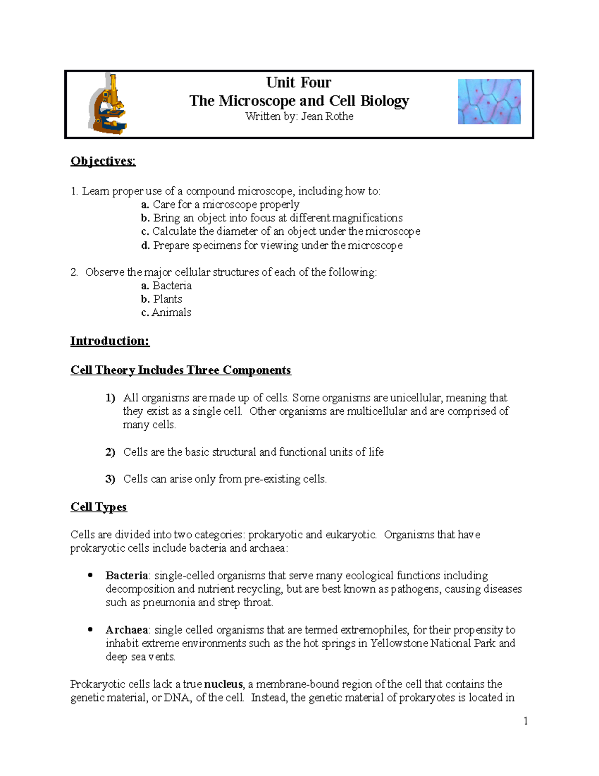 Unit 4 microscope and cells Unit Four The Microscope and Cell Biology Written by Jean Rothe