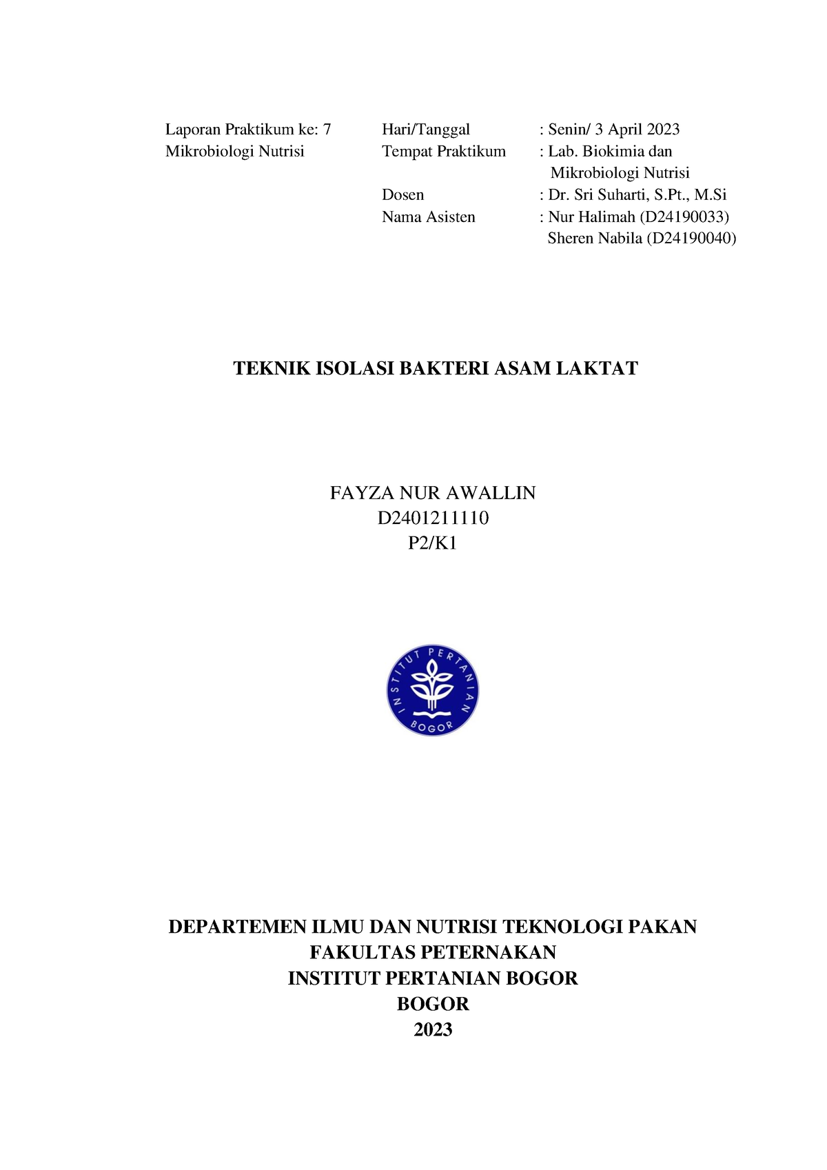 Teknik Isolasi Bakteri - Laporan Praktikum Ke: 7 Hari/Tanggal : Senin ...