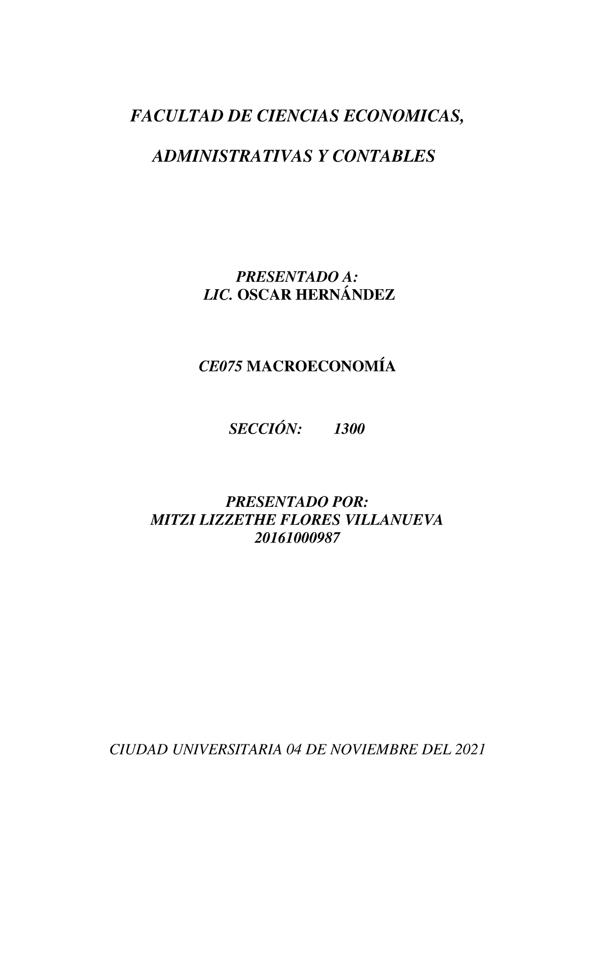 Guía De Estudio # 2 De Macroeconomía Segundo Parcial 2021 III Periodo ...