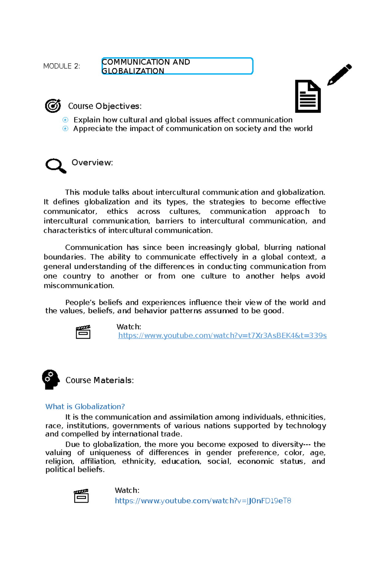 Purposive Communication - MODULE 2: Course Objectives: ⦿ Explain How ...