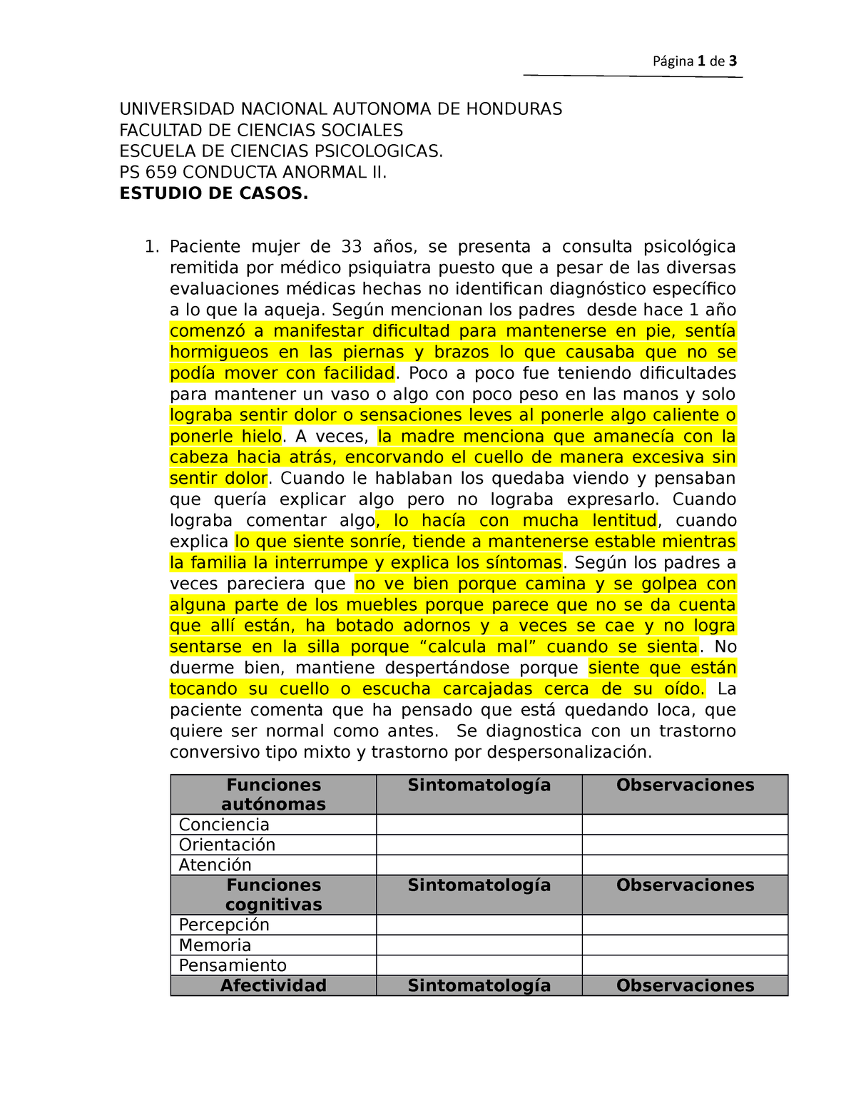 Casos Examen Mental Página 1 De 3 Universidad Nacional Autonoma De Honduras Facultad De 5022