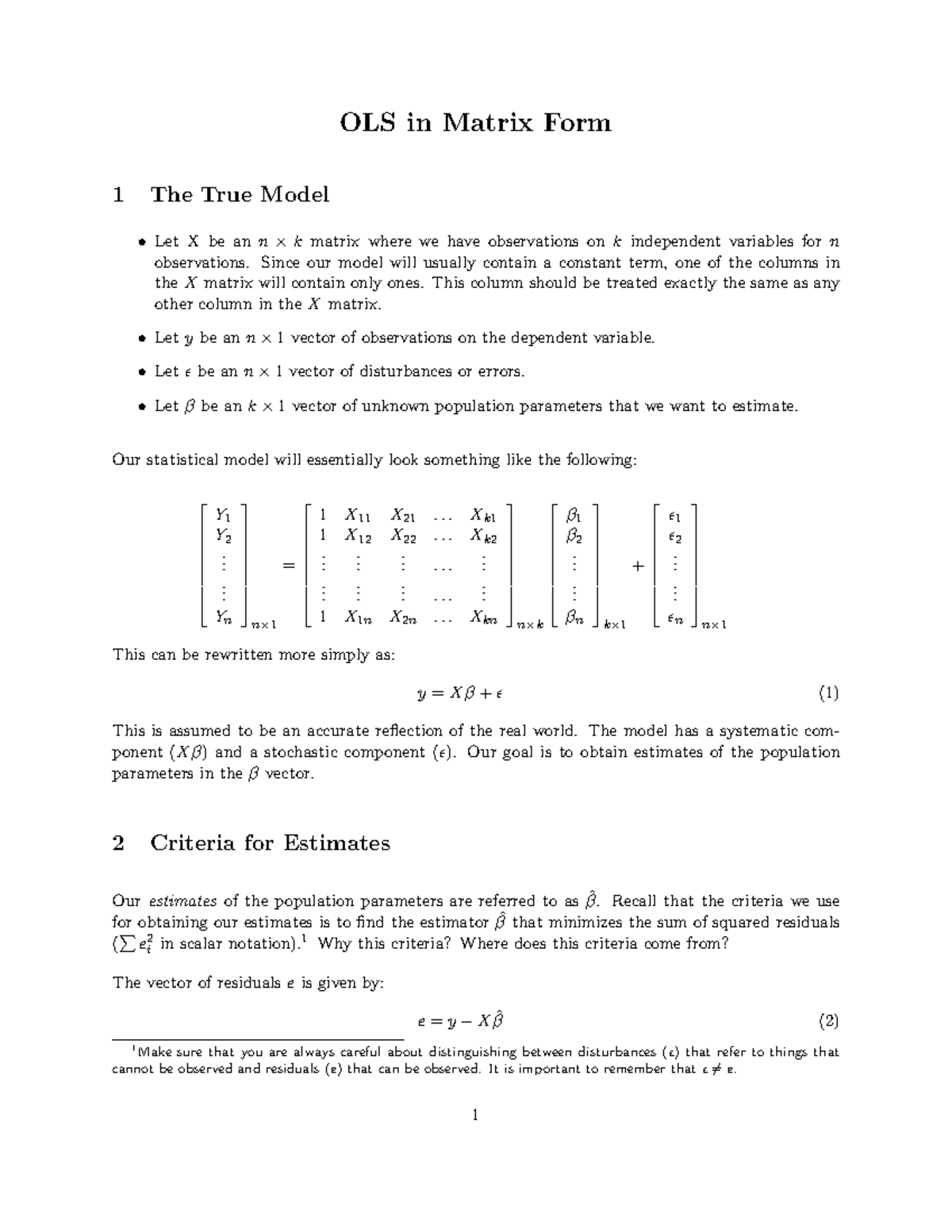 Matrix OLS NYU notes - OLS in Matrix Form 1 The True Model • Let X be ...