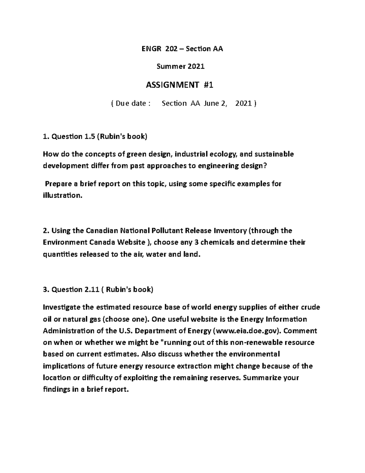 Assign Number 1 ENGR 202-AA Summer 2021.Prepare a brief report on this ...