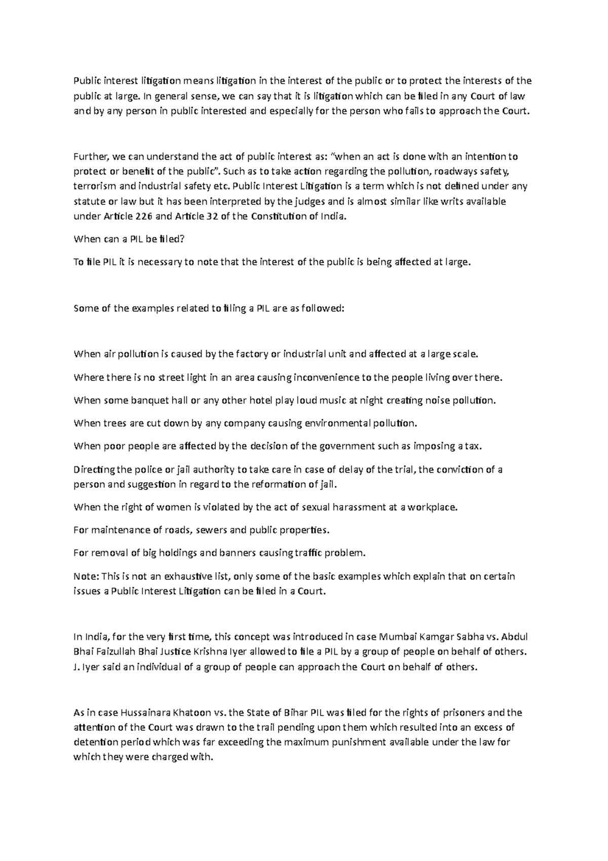 Research of PIL - Public interest litigation means litigation in the ...