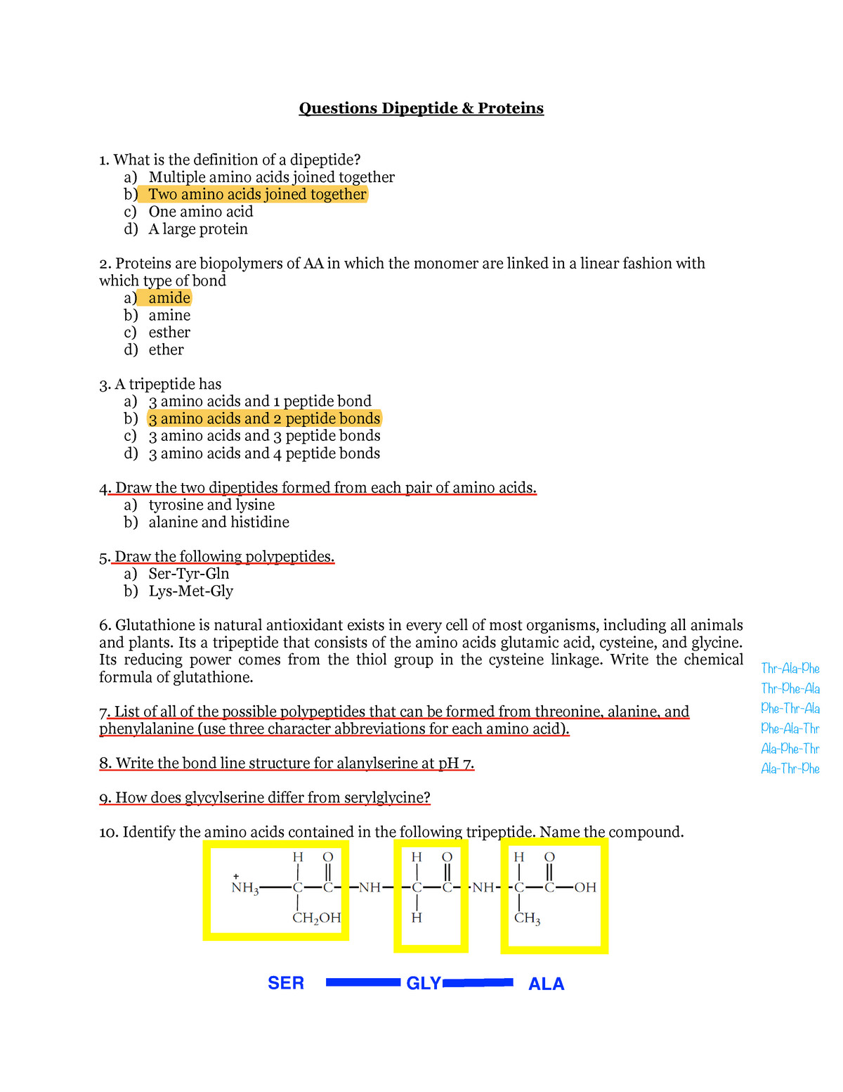 peptides &Proteins - Questions Dipeptide & Proteins What is the  definition of a dipeptide? a) - Sns-Brigh10