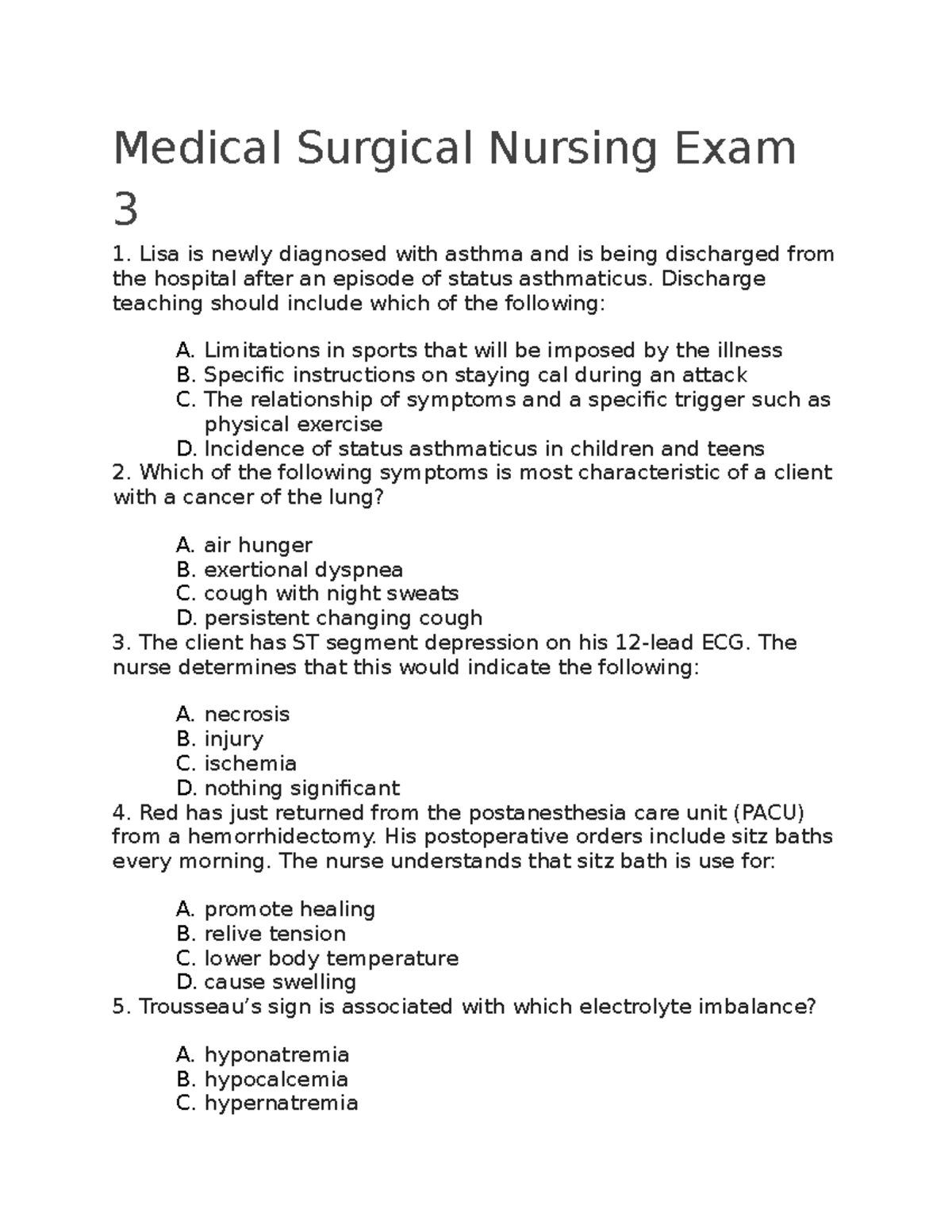 Medical Surgical Nursing Exam 3 Medical Surgical Nursing Exam 3 Lisa