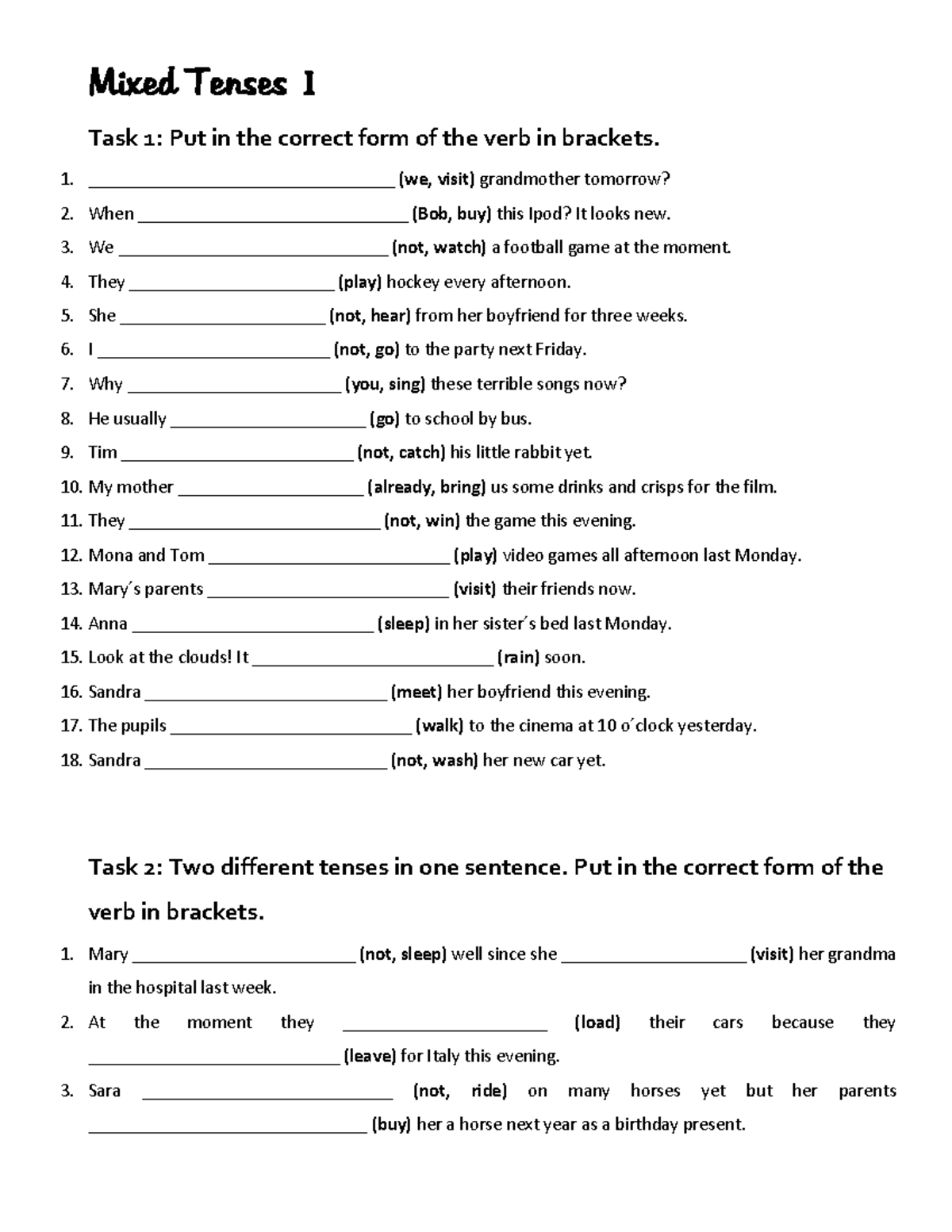 Englisch Mixed Tenses übungen Mixed Tenses 1 1 - Englisch Übungsaufgaben - Mixed Tenses 1 Task 1: Put