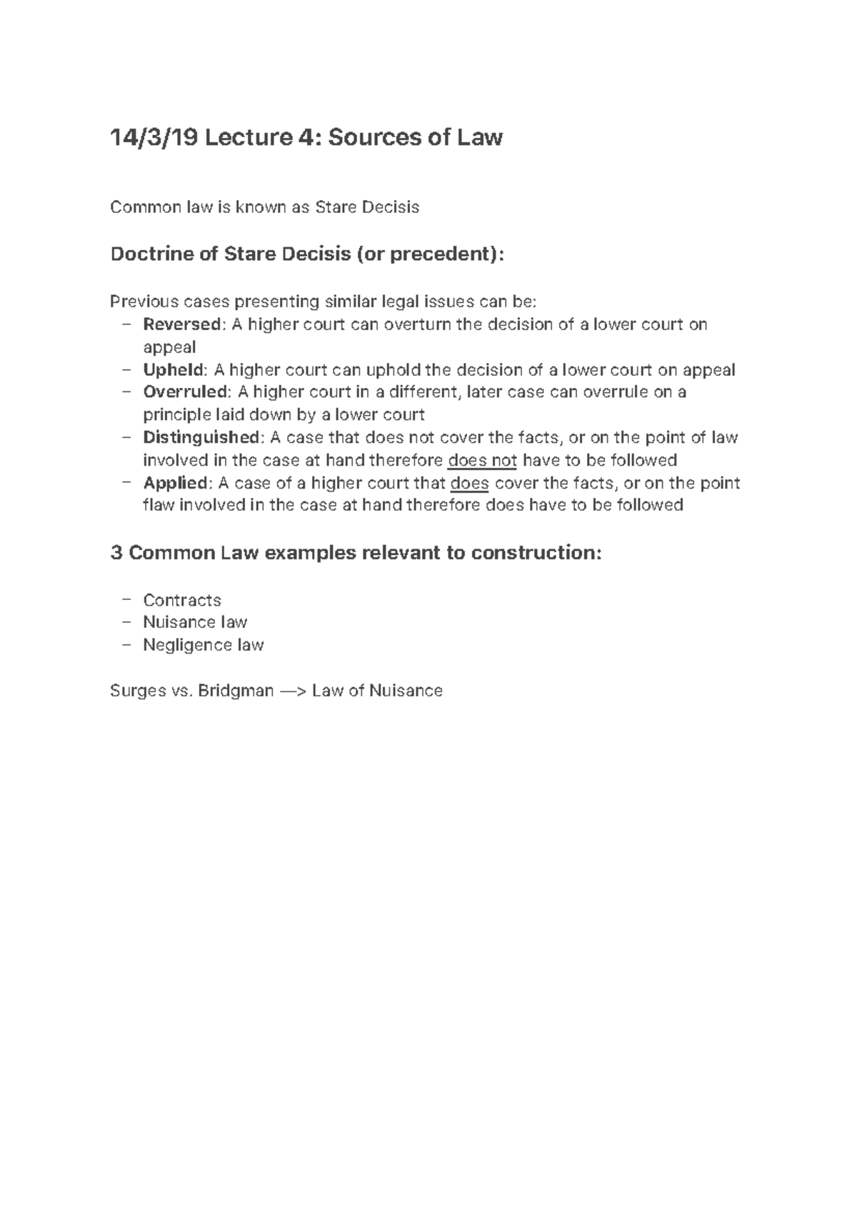 14319 Lecture 4 Sources of Law 14/3/19 Lecture 4