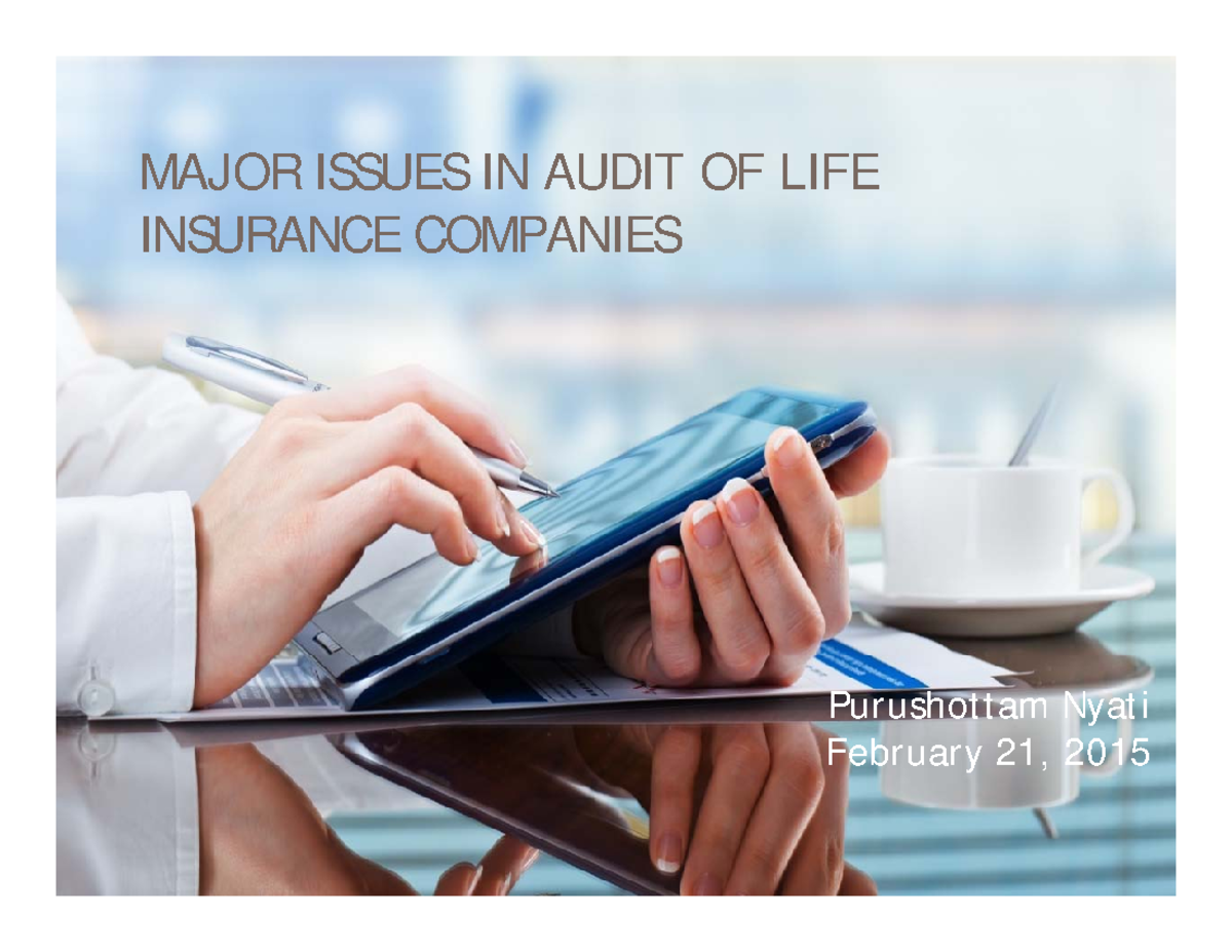 Major Issues IN Audit OF LIFE Insurance - MAJOR ISSUES IN AUDIT OF LIFE ...
