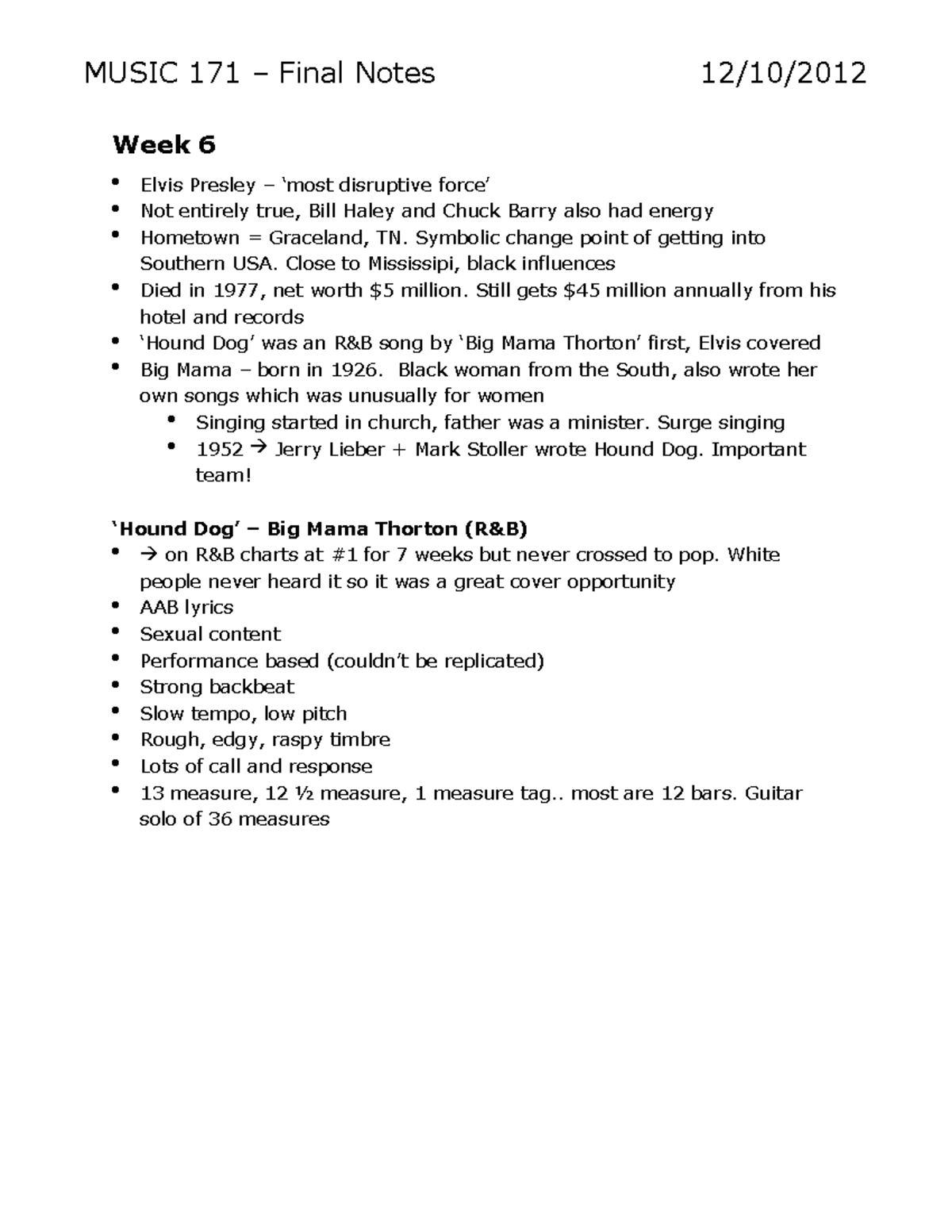 Lecture notes, week 6, 7, 9 - MUSIC 171 Final Notes Week 6 Elvis ...