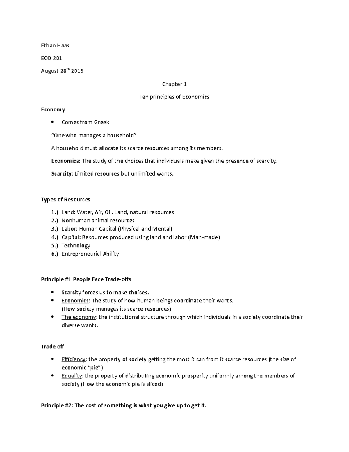 ECO 201 - Chapter 1 Notes - Ethan Haas ECO 201 August 28th 2019 Chapter ...