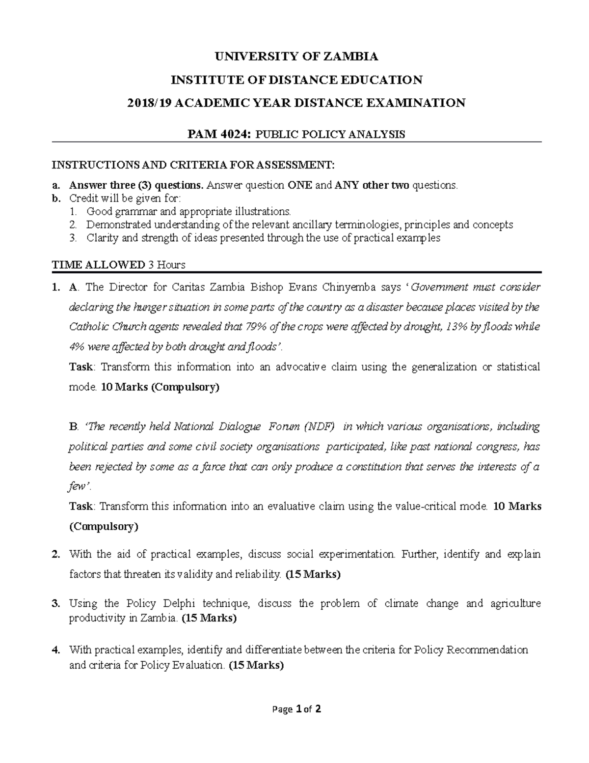 Exam 2018, questions UNIVERSITY OF ZAMBIA INSTITUTE OF DISTANCE