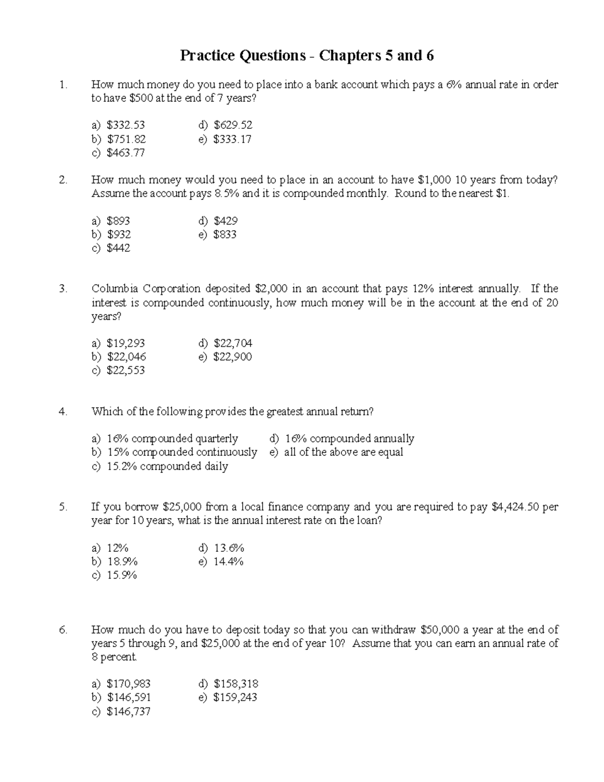 Practice questions ch 5-6 - Practice Questions - Chapters 5 and 6 How ...