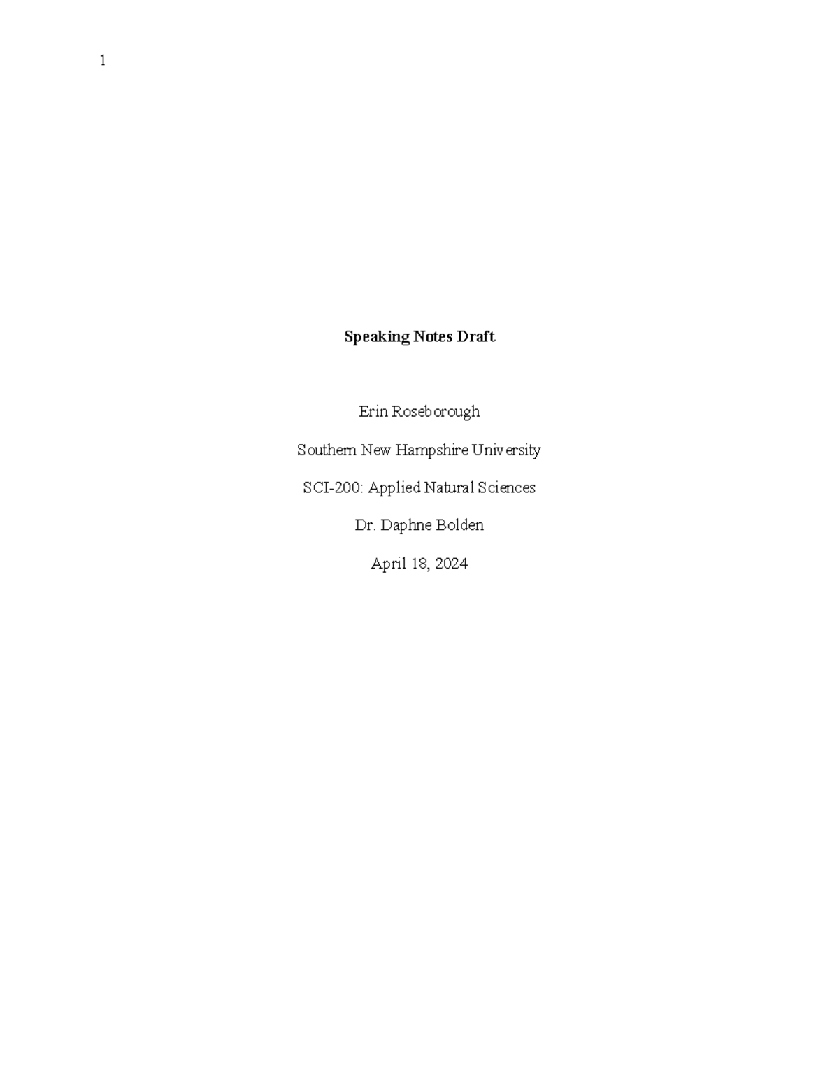 Speaking Notes Draft - 1 Speaking Notes Draft Erin Roseborough Southern ...