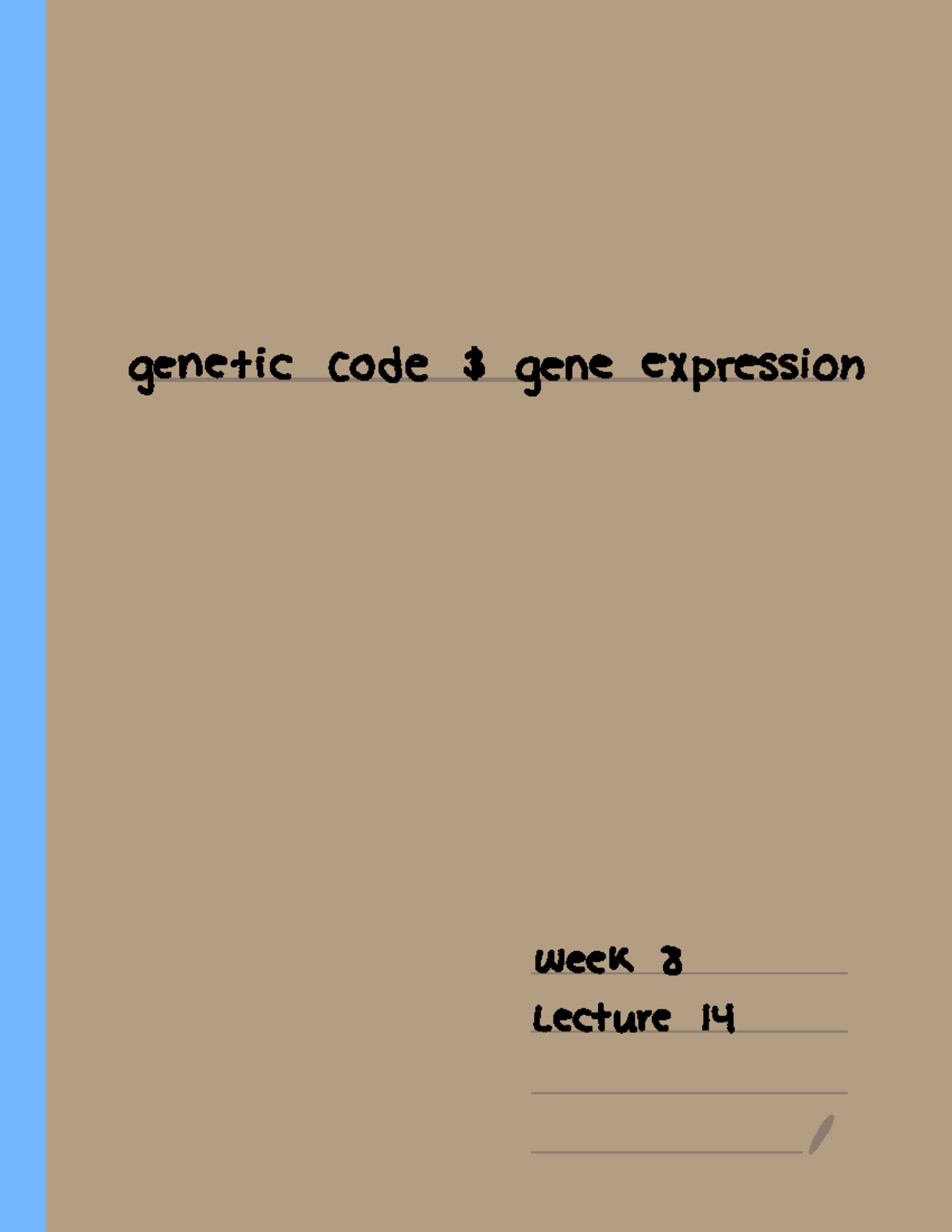 Biochem; W8 Lec 14, Genetic Code & Gene Expression - genetic code ...