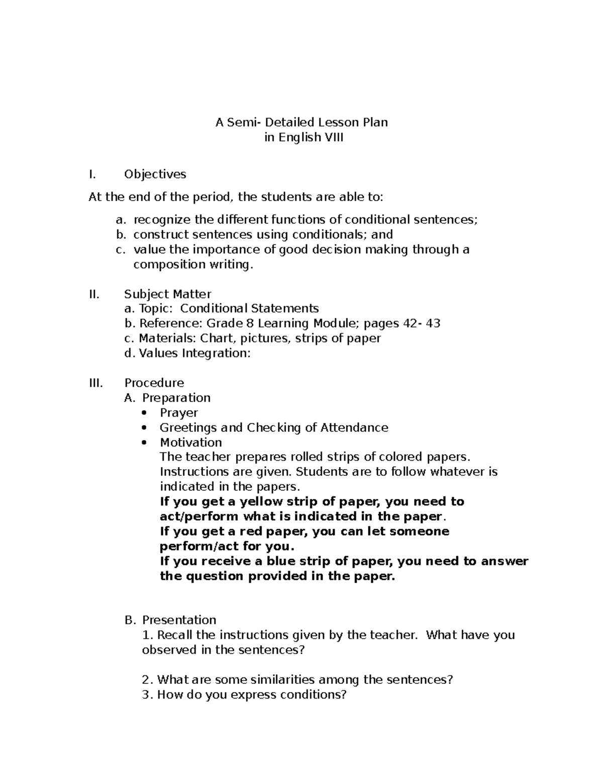 A Semi Detailed Lesson Plan In English V Objectives At The End Of The 