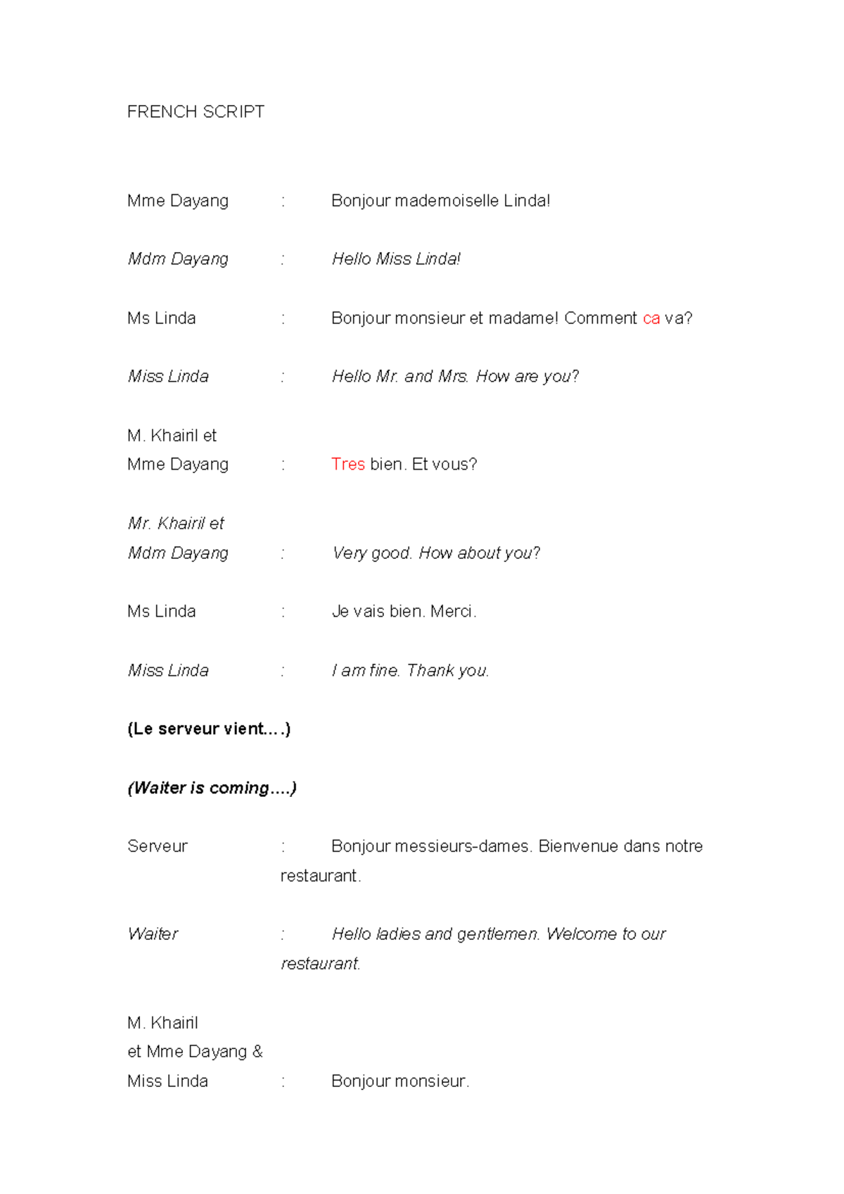 French Script - Aaaaa - FRENCH SCRIPT Mme Dayang : Bonjour mademoiselle ...
