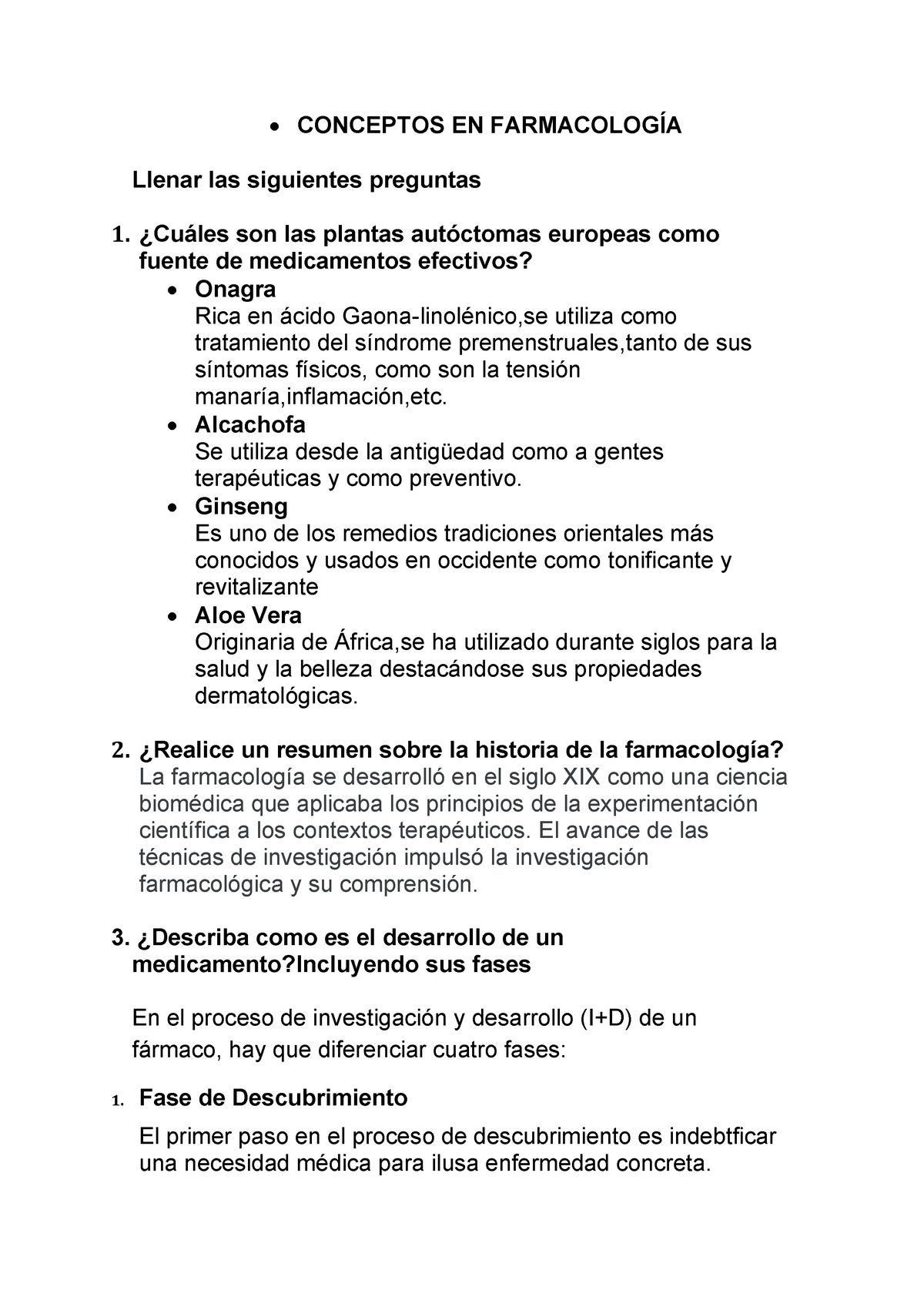 Farmaco Tarea de fármaco CONCEPTOS EN FARMACOLOGÍA Llenar las siguientes preguntas