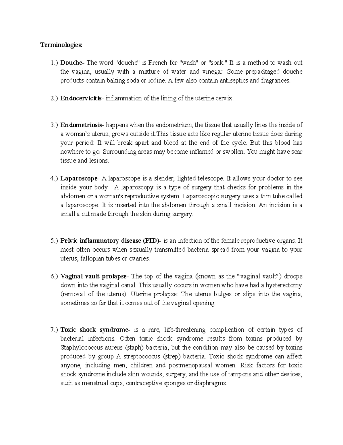 Medsurg definition of terms Terminologies 1.) Douche The word