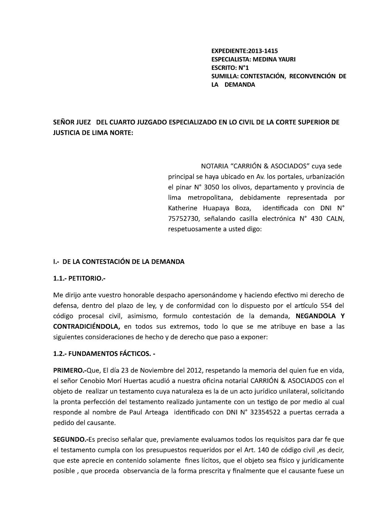 Contestación Y Reconvención Listo - SEÑOR JUEZ DEL CUARTO JUZGADO  ESPECIALIZADO EN LO CIVIL DE LA - Studocu