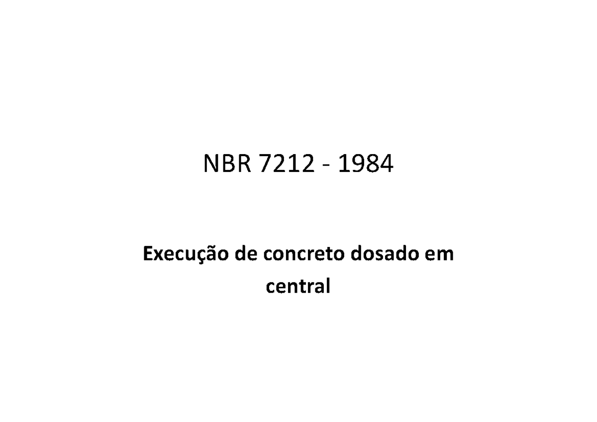 Idoc - LEIA - NBR 7212 - 1984 ExecuÁ„o de concreto dosado em central ...