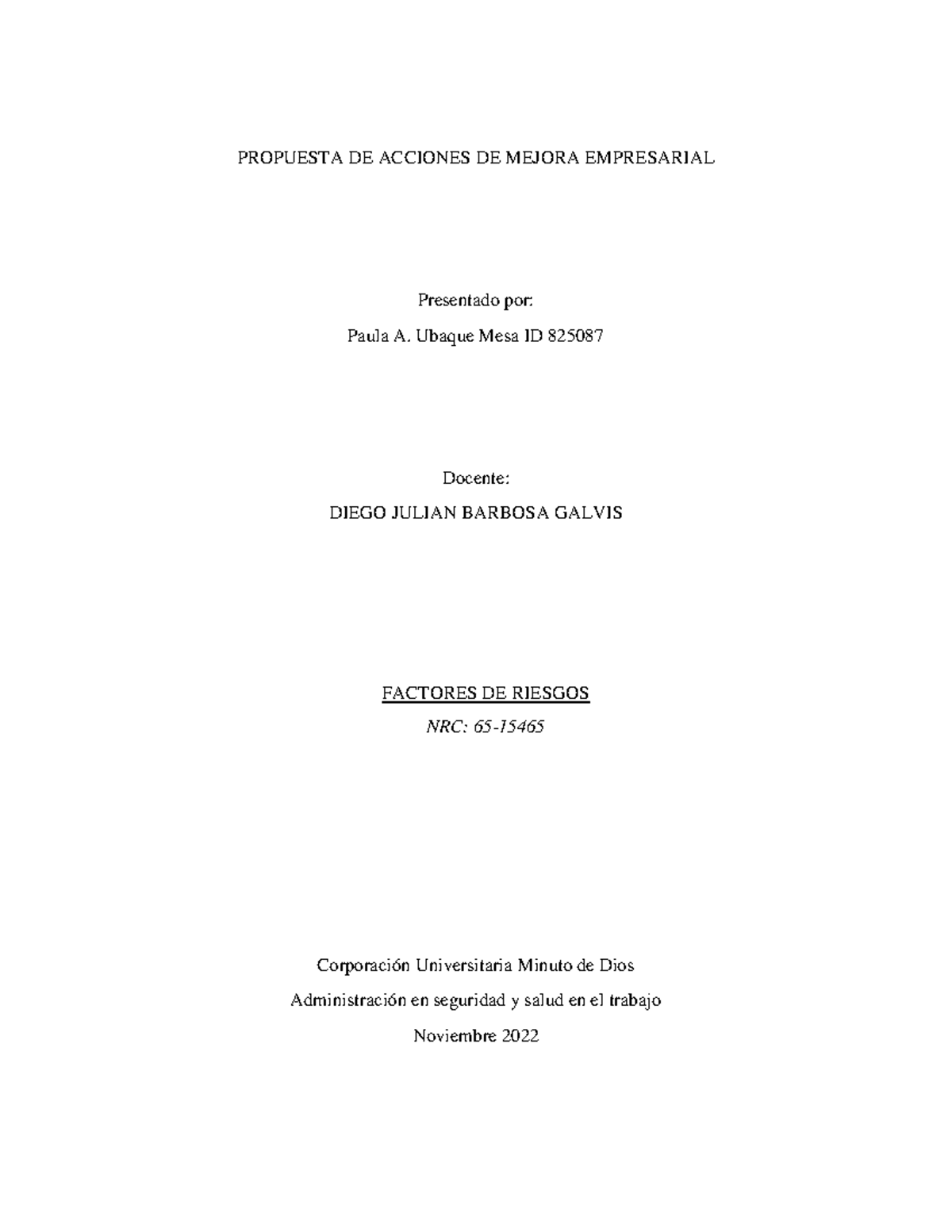 Acciones DE Mejora - PROPUESTA DE ACCIONES DE MEJORA EMPRESARIAL ...