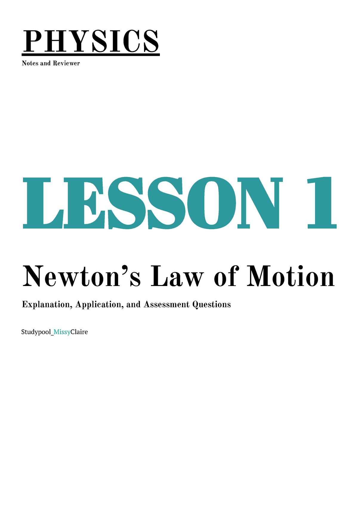 Physics Newton's Law Of Motion - PHYSICS Notes And Reviewer LESSON 1 ...