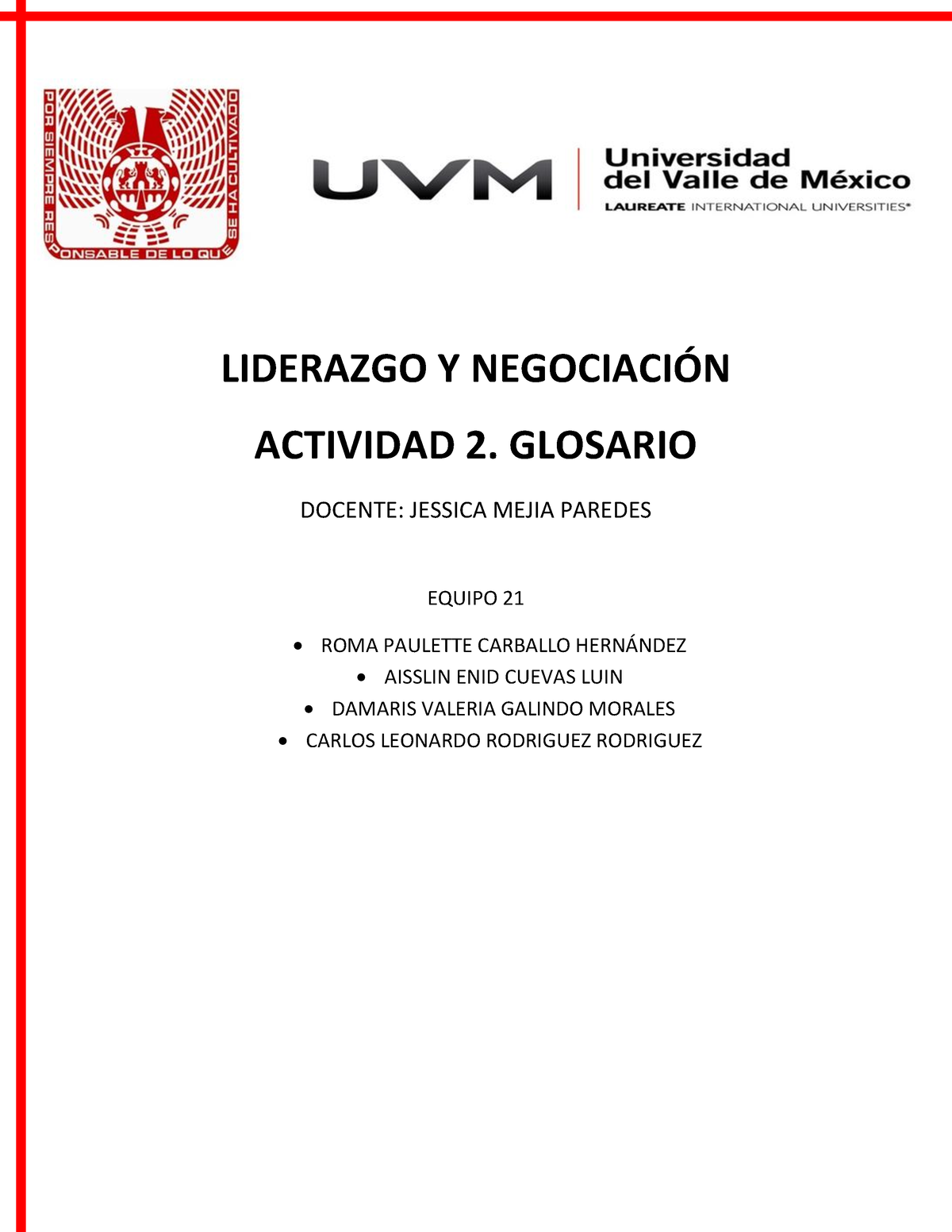 A#2 GLOSARIO LIDERAZGO - LIDERAZGO Y NEGOCIACI”N ACTIVIDAD 2. GLOSARIO ...