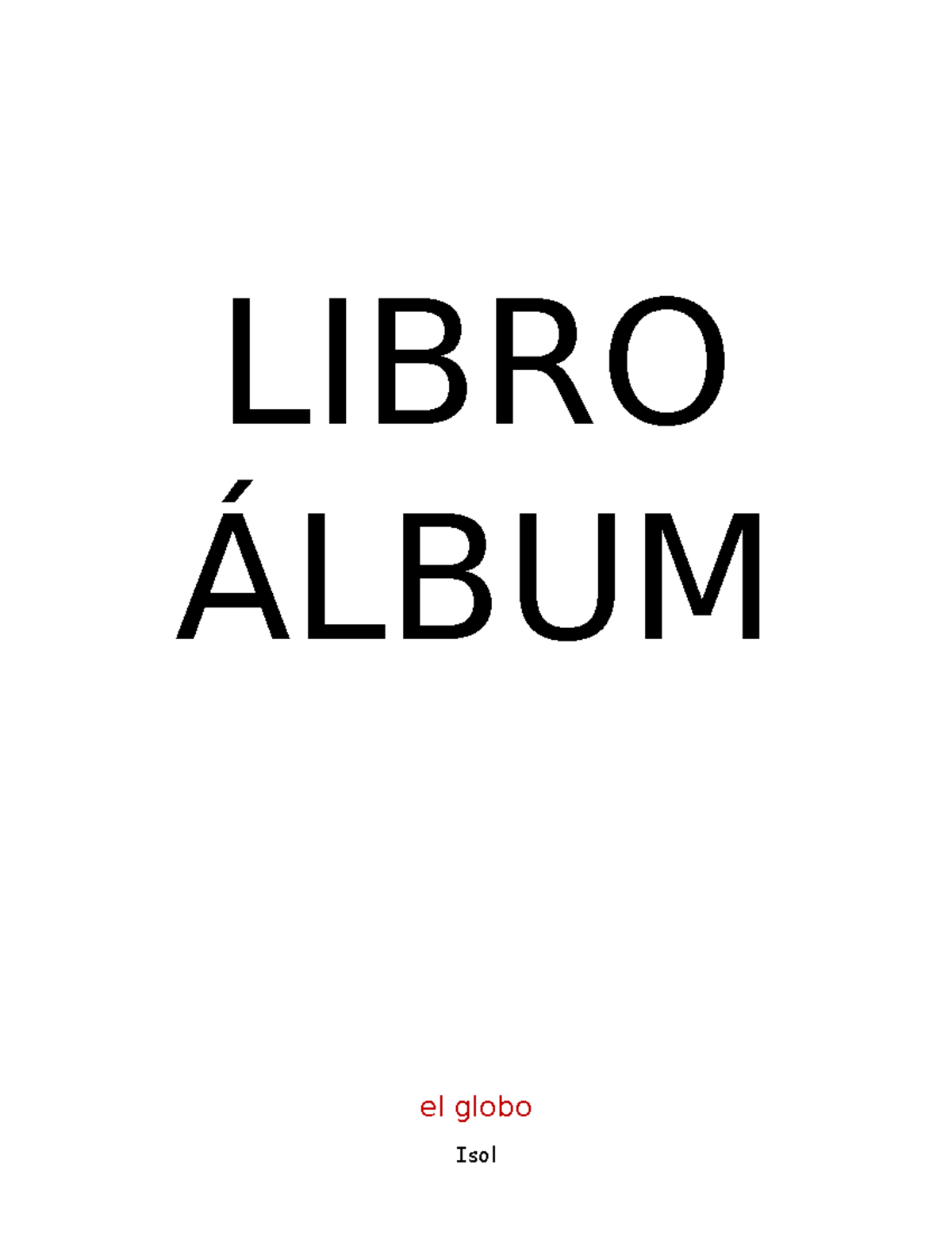 Libros Álbum Dessiret - ejemplos de la literatura infantil y ...