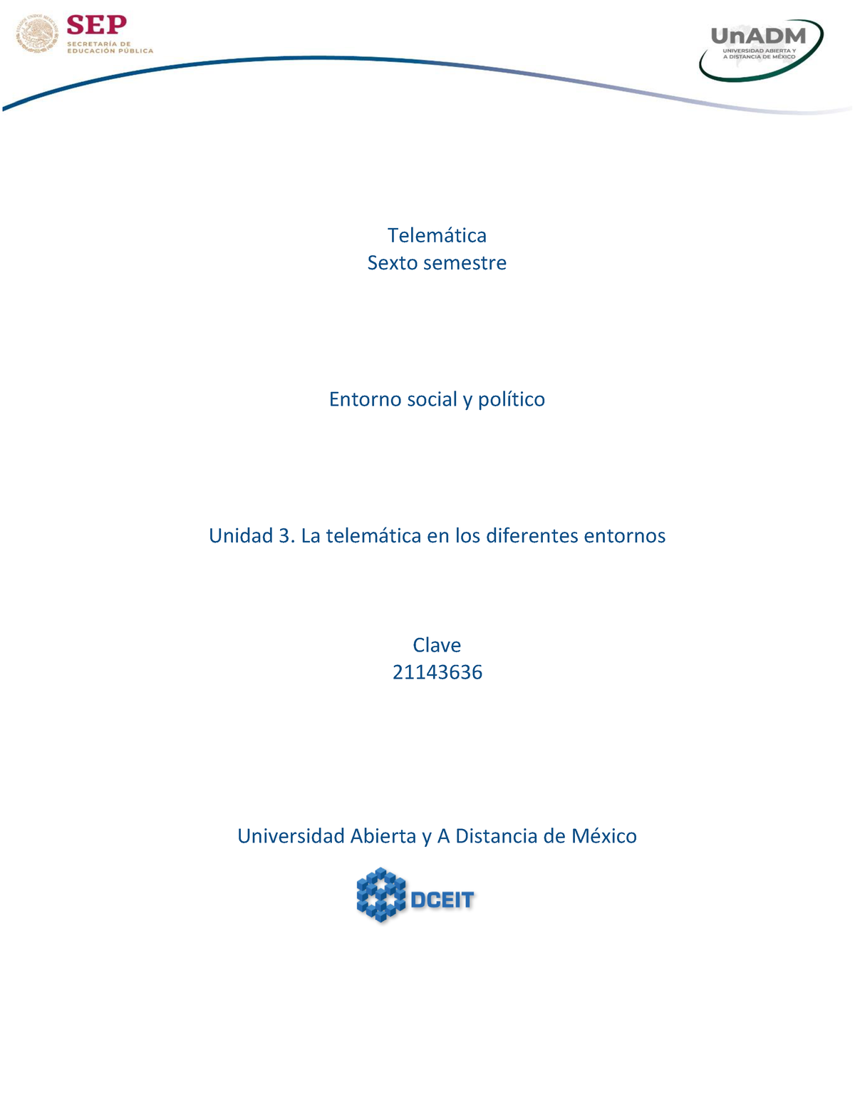 KESP U3 Contenido - Unidad 3. La Telem·tica En Los Diferentes Entornos ...