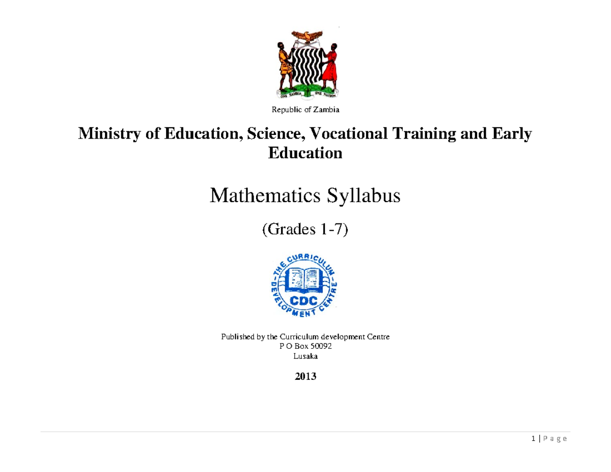 Grades 1 TO 7 Mathematics Syllabi 1 P a g e Republic of Zambia