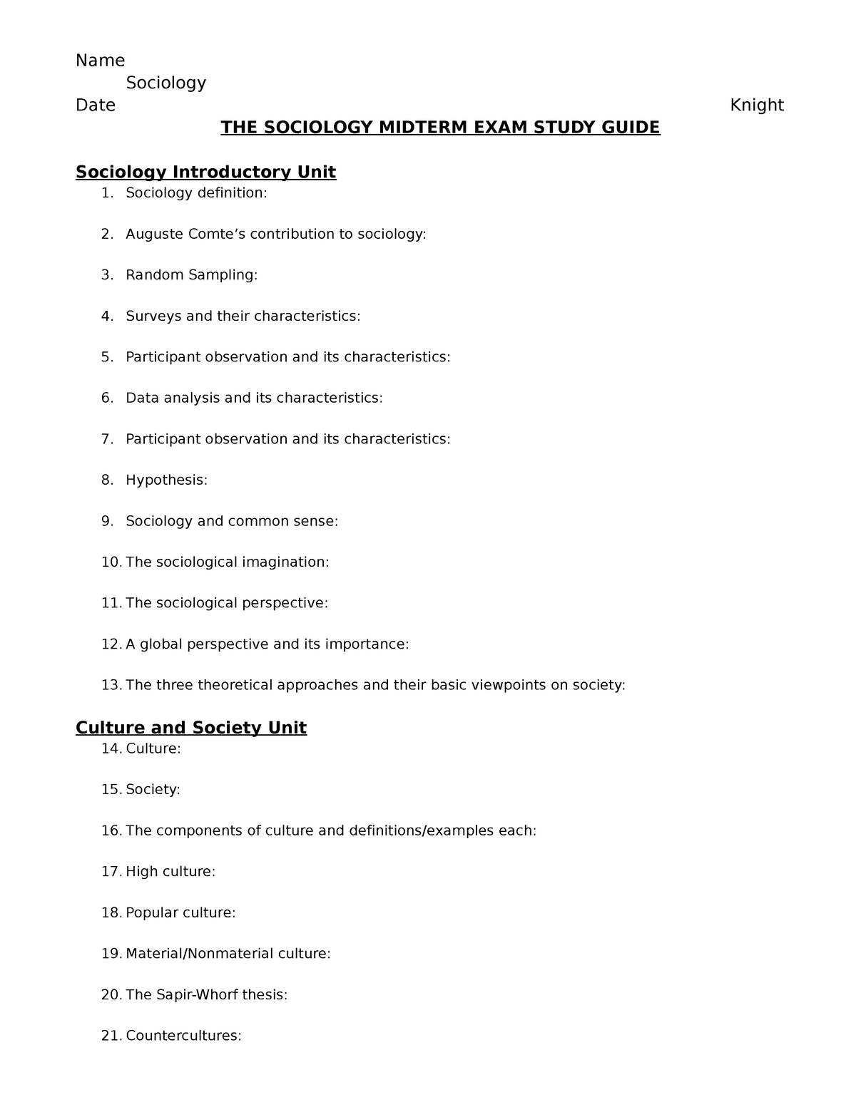 Sociology Mid Term Study Guide - Name Sociology Date Knight THE ...